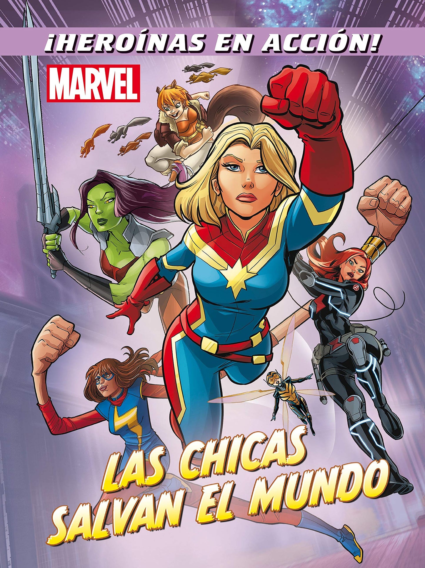 Libro: Marvel. Las chicas salvan el mundo: Cuentos (Marvel. Superhéroes)