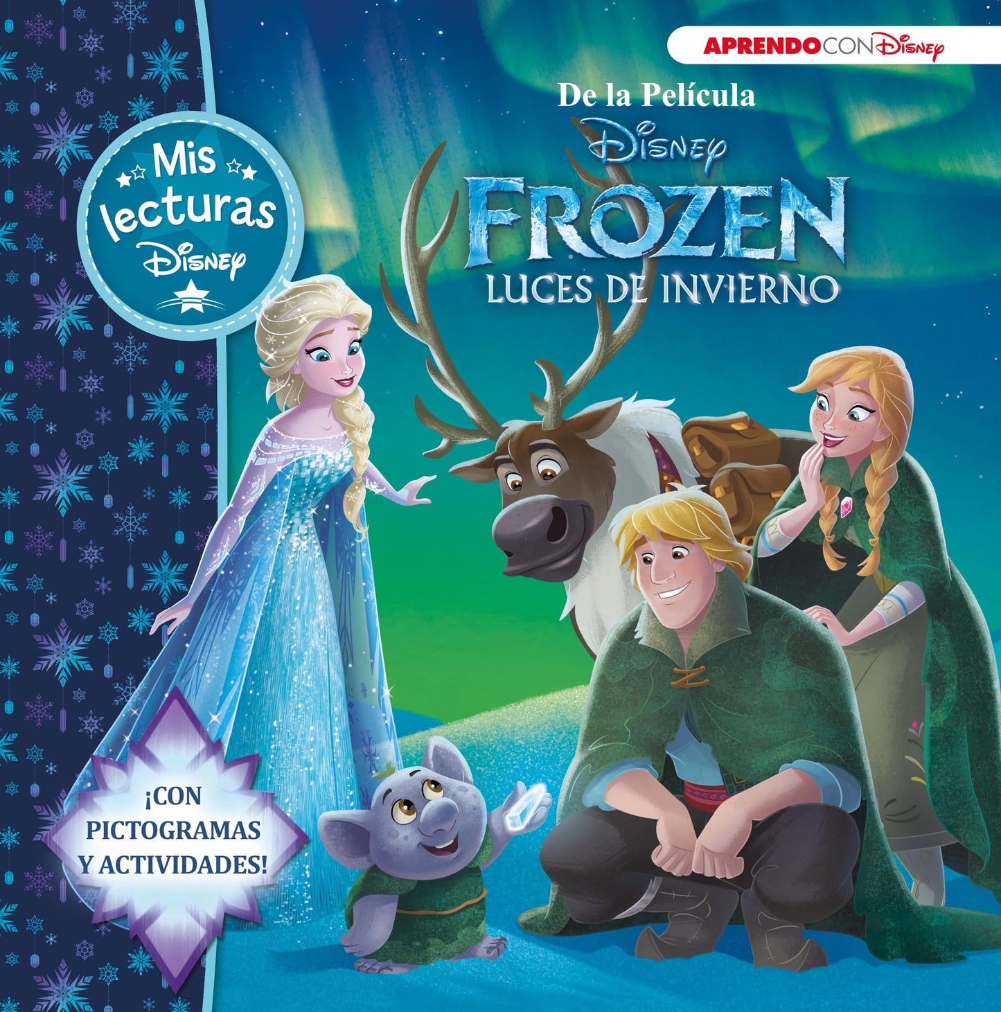 Libro: Frozen. Luces de invierno (Mis lecturas Disney): Con pictogramas y actividades (Aprendo con Disney)