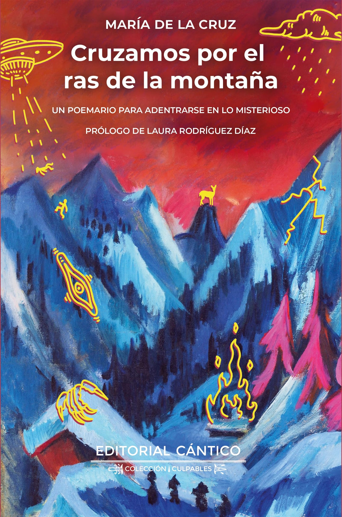 Libro: Cruzamos por el ras de la montaña: Un poemario para adentrarse en lo misterioso (Culpables)