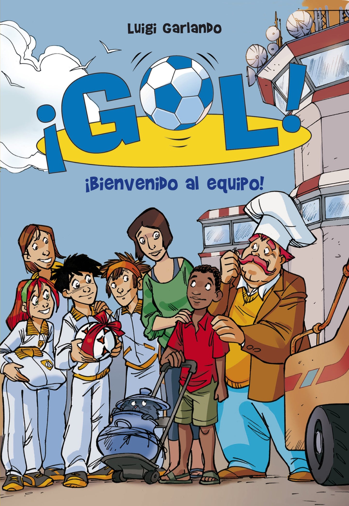 Libro: Gol 17. Bienvenido Al Equipo (Jóvenes lectores)