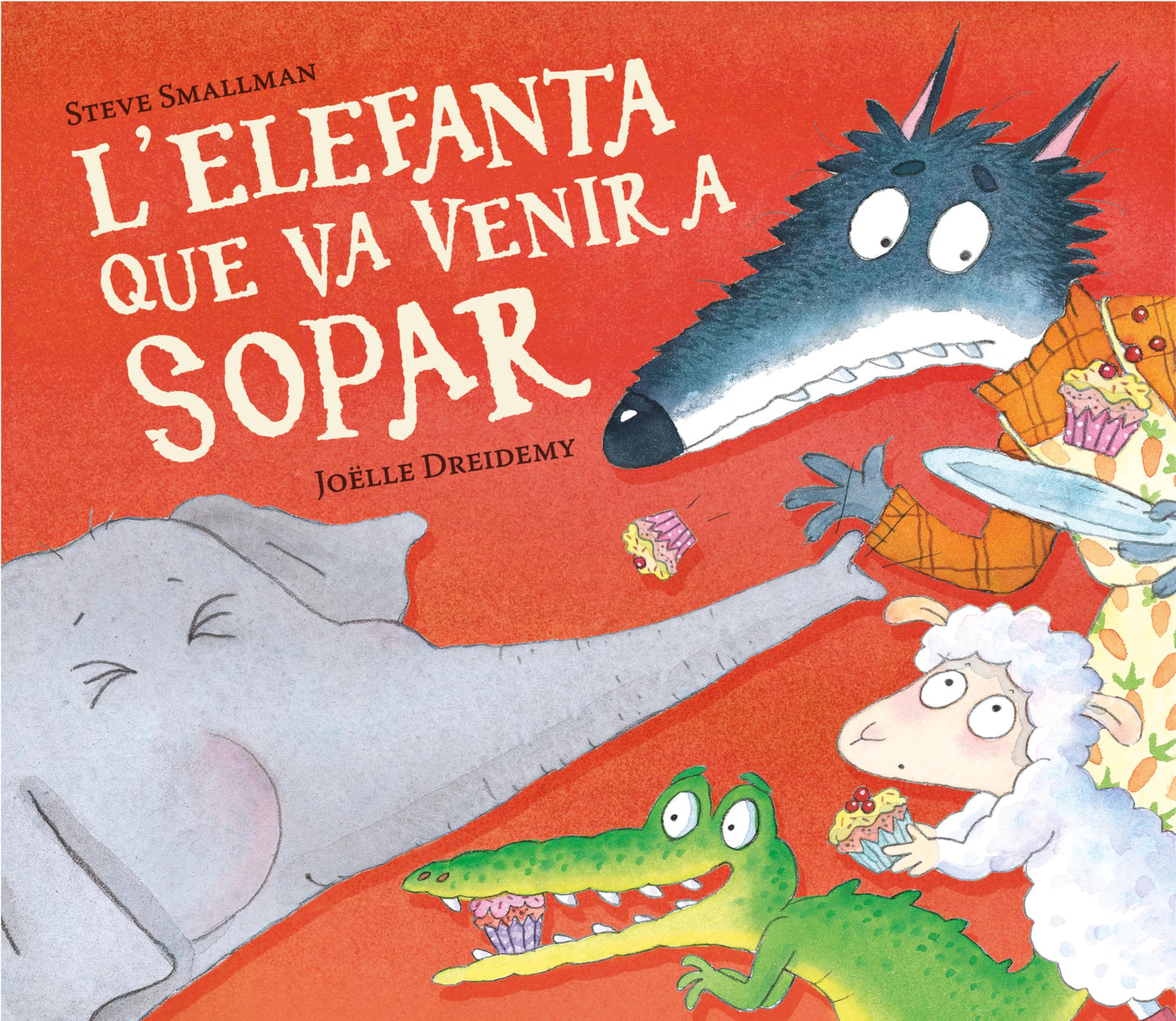 L'elefanta que va venir a sopar (L'ovelleta que va venir a sopar) (Contes infantils)