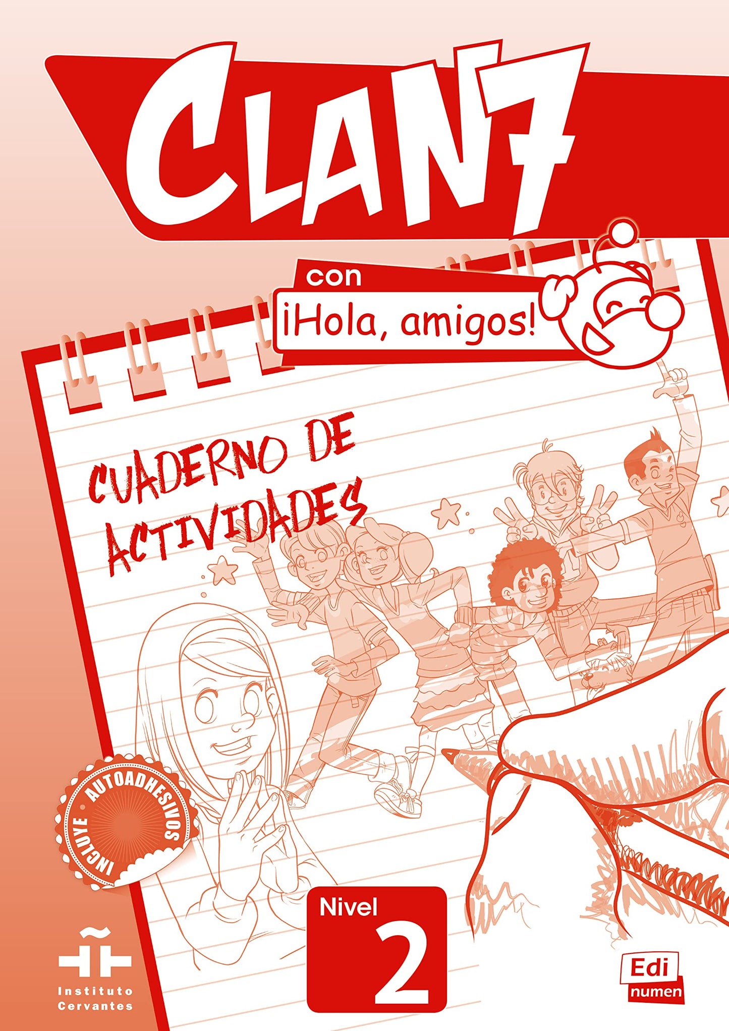 Libro: CLAN 7- HOLA AMIGOS! 2 - Activity book (Spanish Edition)