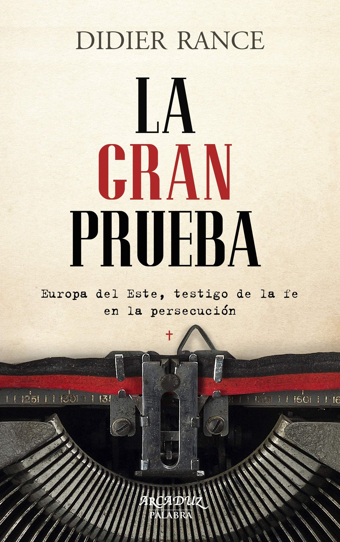 Libro: Gran prueba, La (Arcaduz)