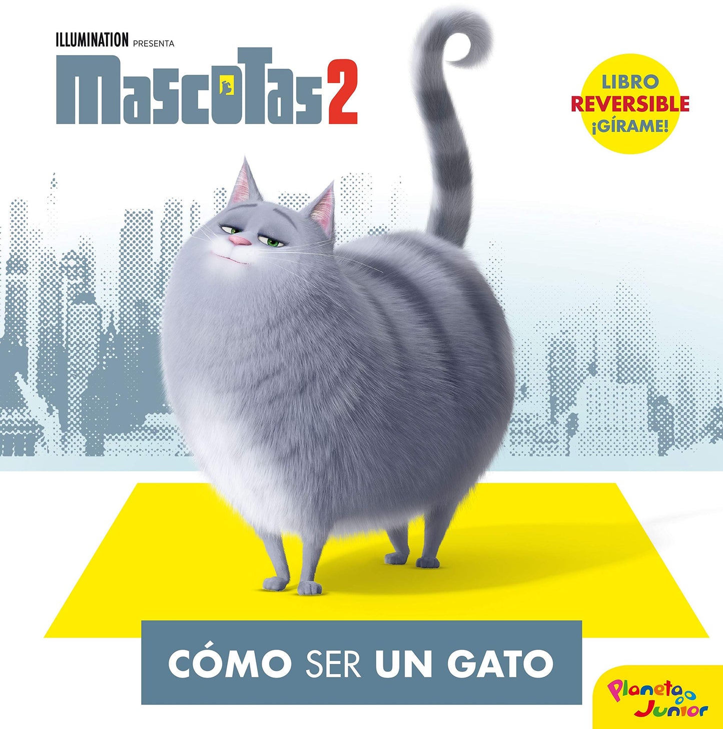 Libro: Mascotas 2. Cómo ser un gato / Cómo ser un perro