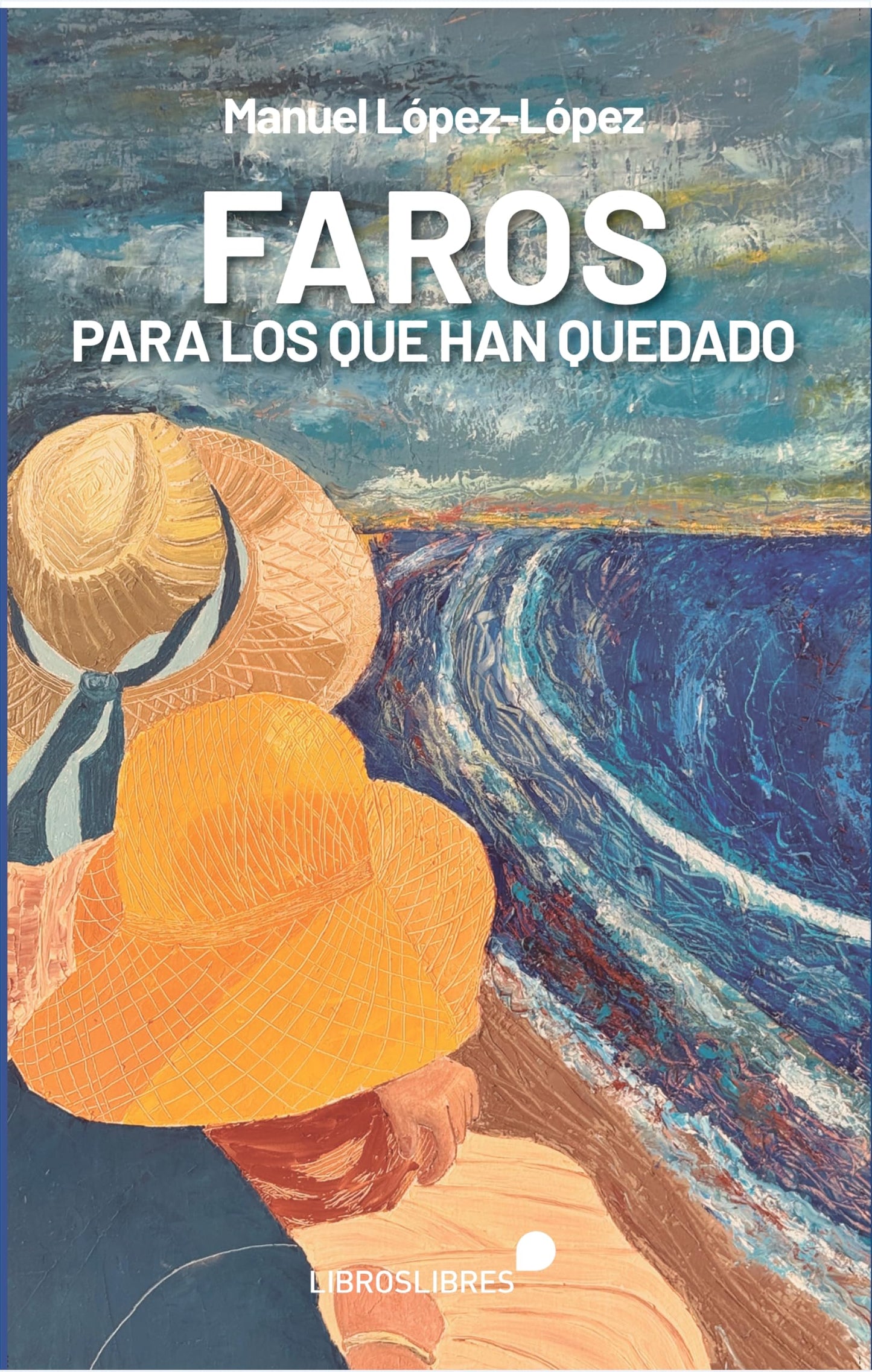 Libro: Faros para los que han quedado