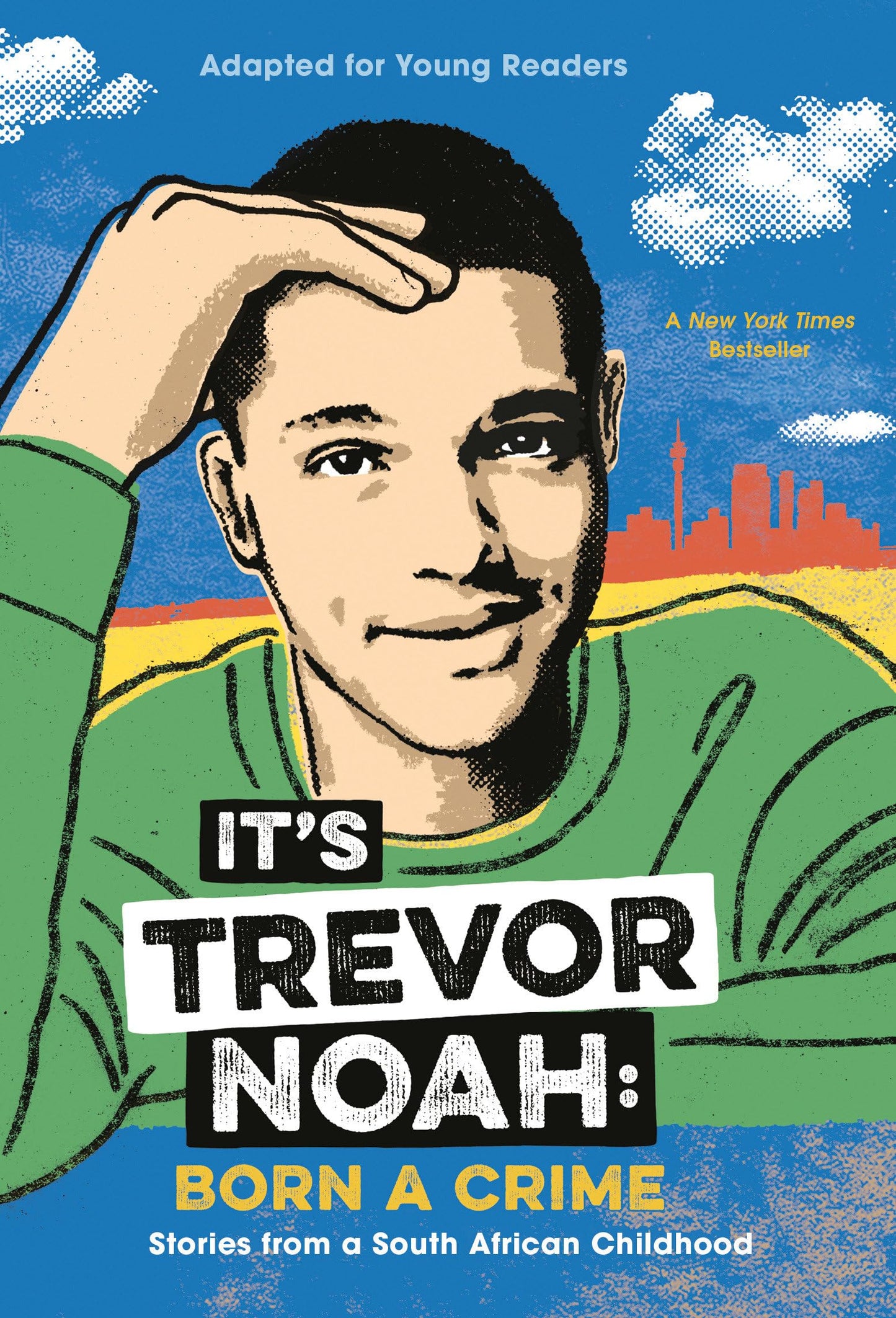 Libro: It's Trevor Noah: Born a Crime: Stories from a South African Childhood (Adapted for Young Readers)