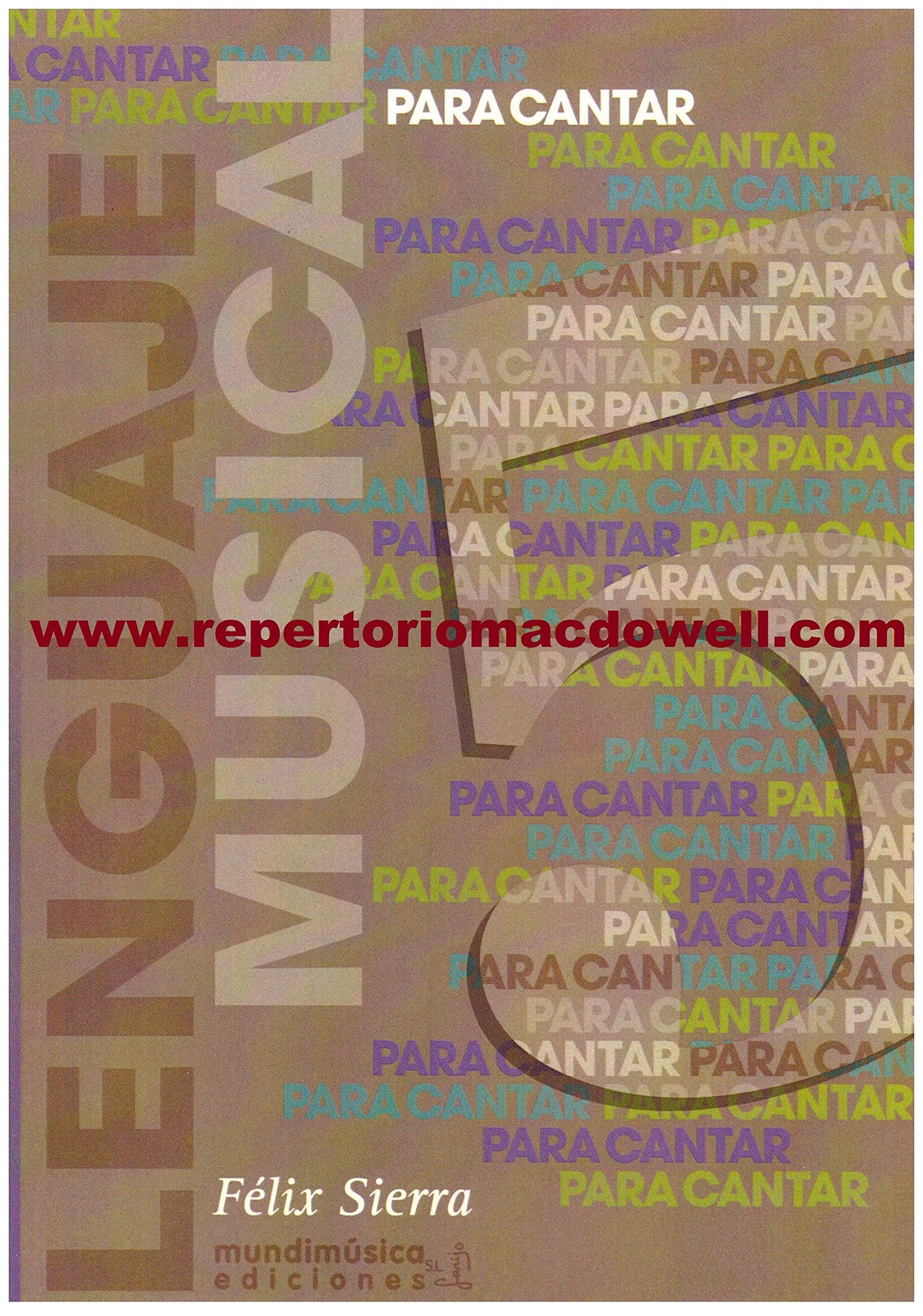 Libro: SIERRA - Lenguaje Musical para Cantar Vol.5