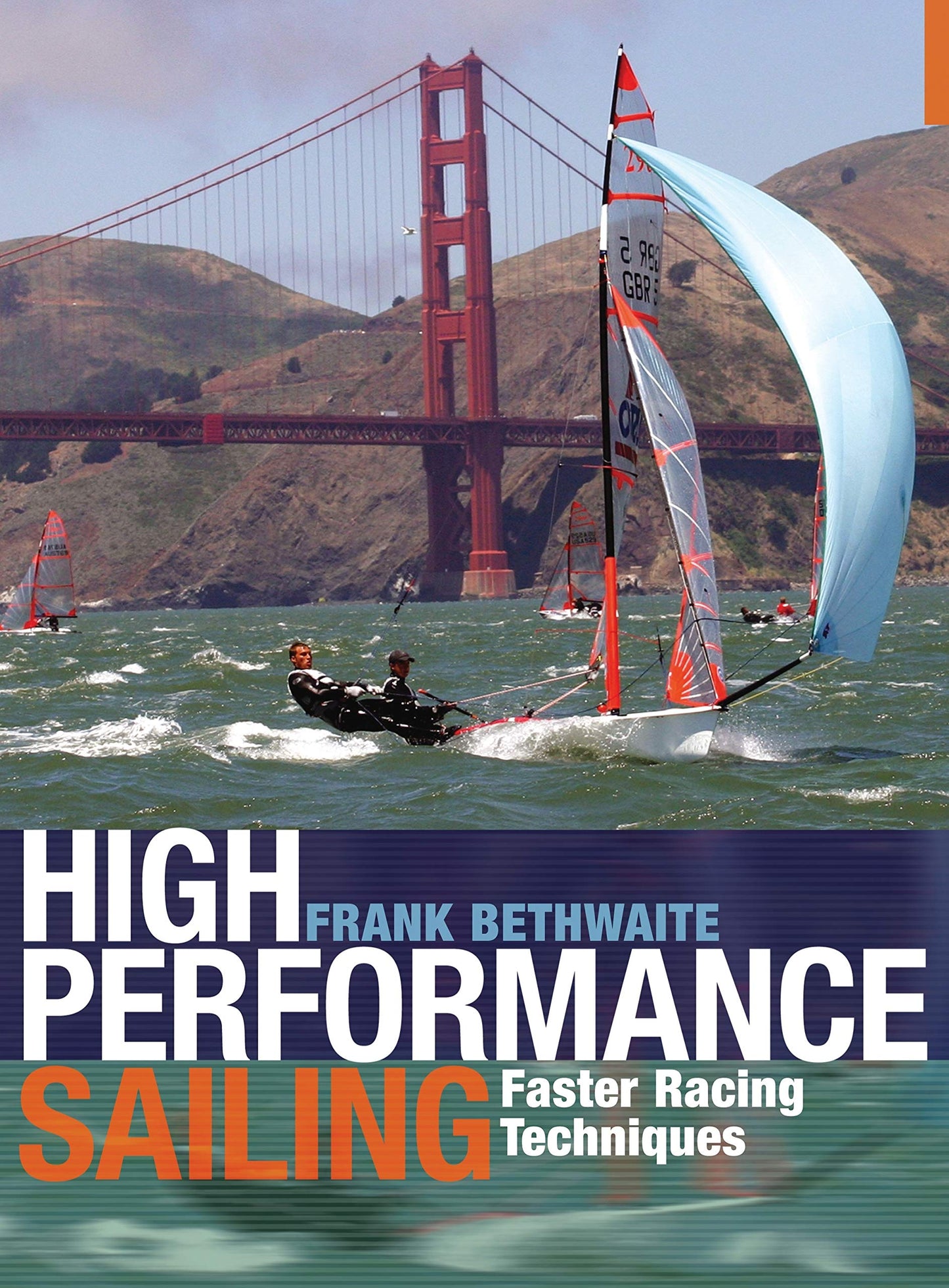 Libro: High Performance Sailing: Faster Racing Techniques