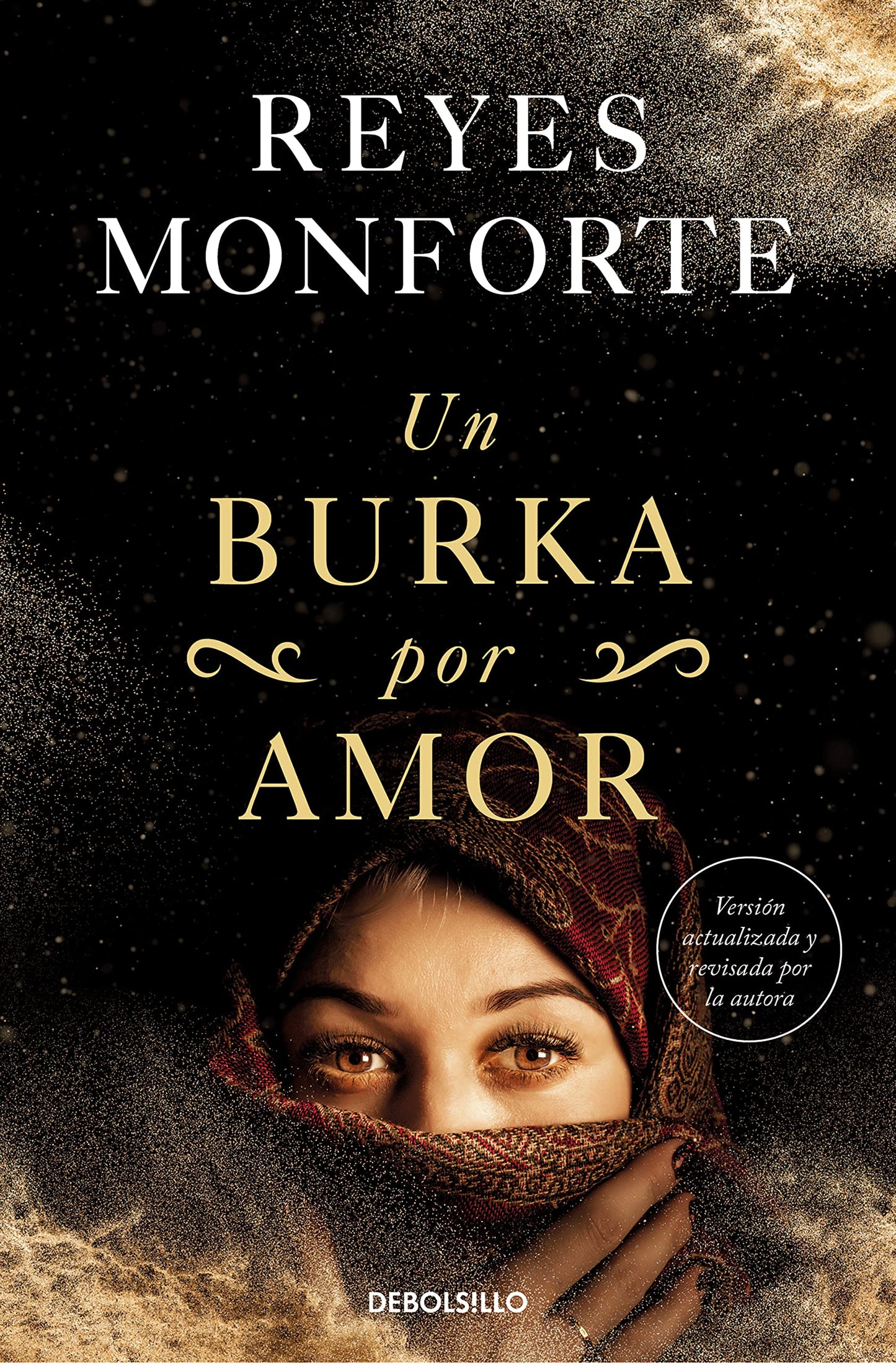 Un burka por amor: La Emotive Historia De Una Espanola Atrapada En Afganistan (Best Seller)