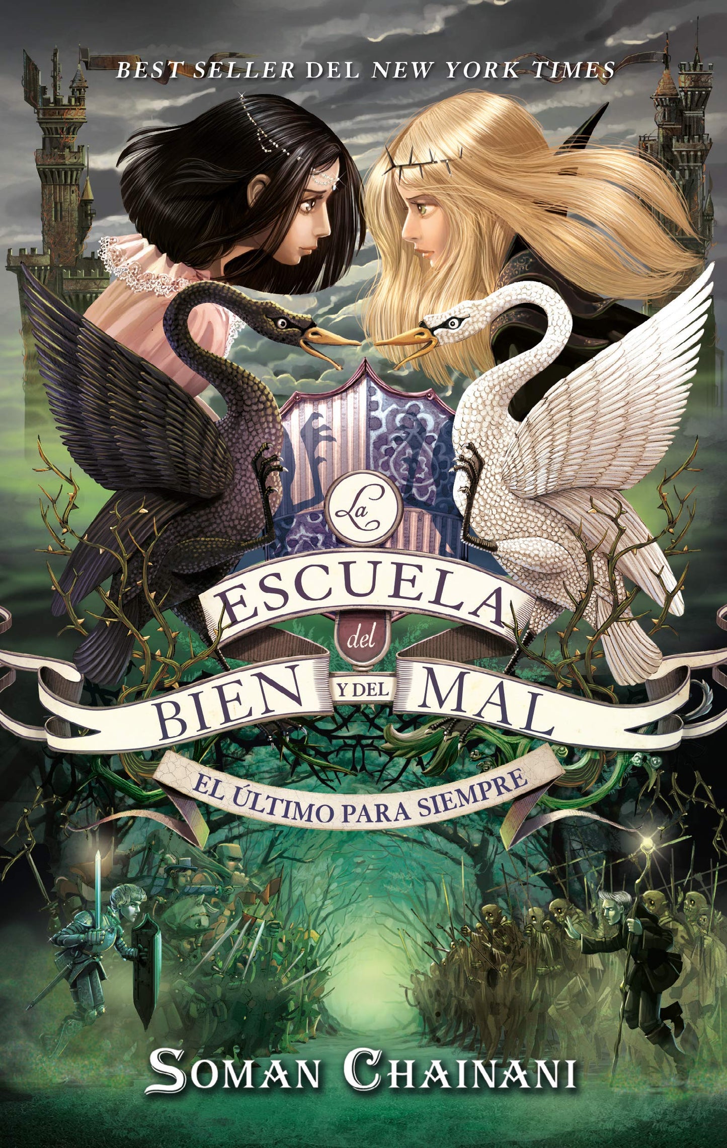 Libro: La escuela del Bien y del Mal Vol. 3: El último para siempre (Puck)
