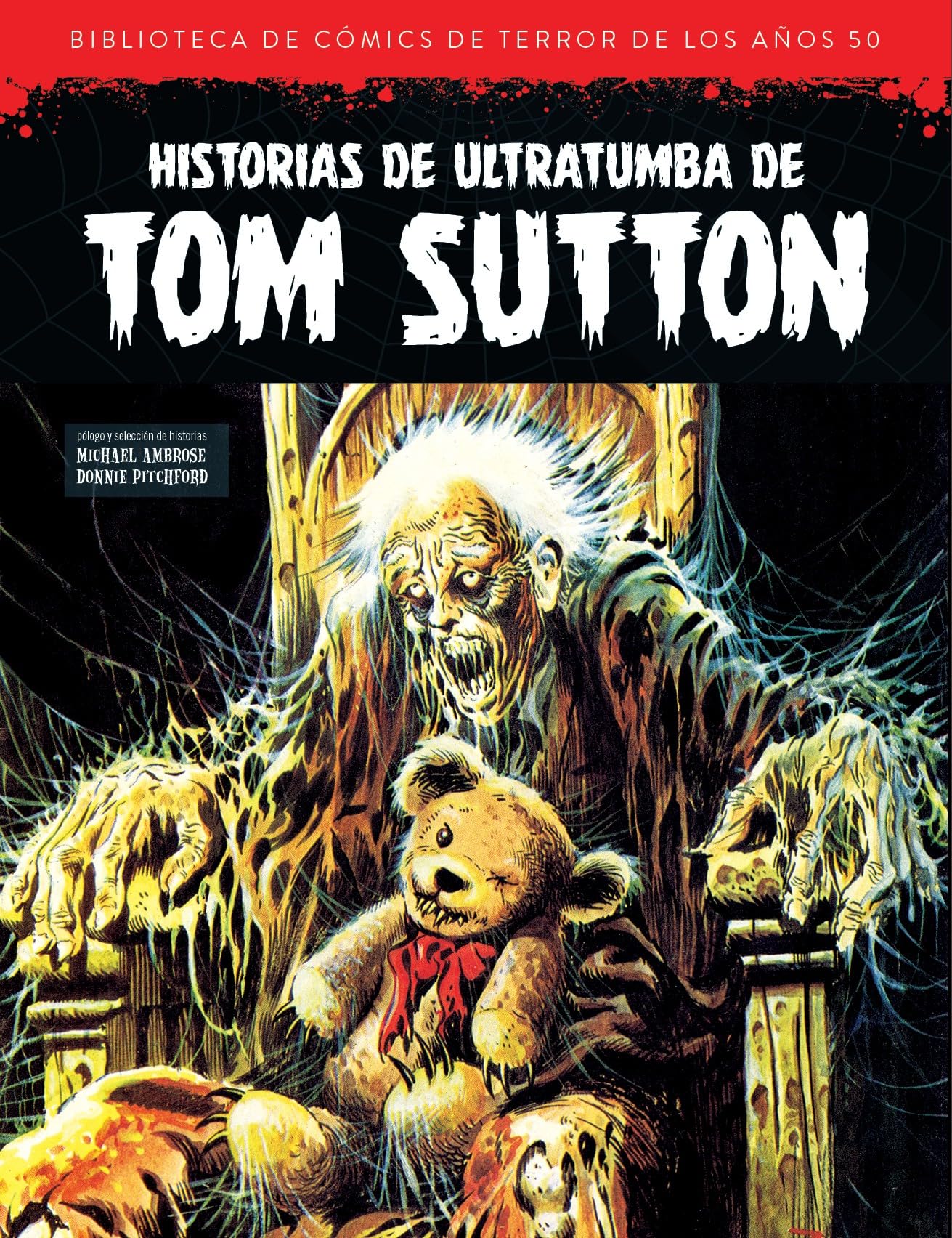 Libro: HISTORIAS DE ULTRATUMBA DE TOM SUTTON.