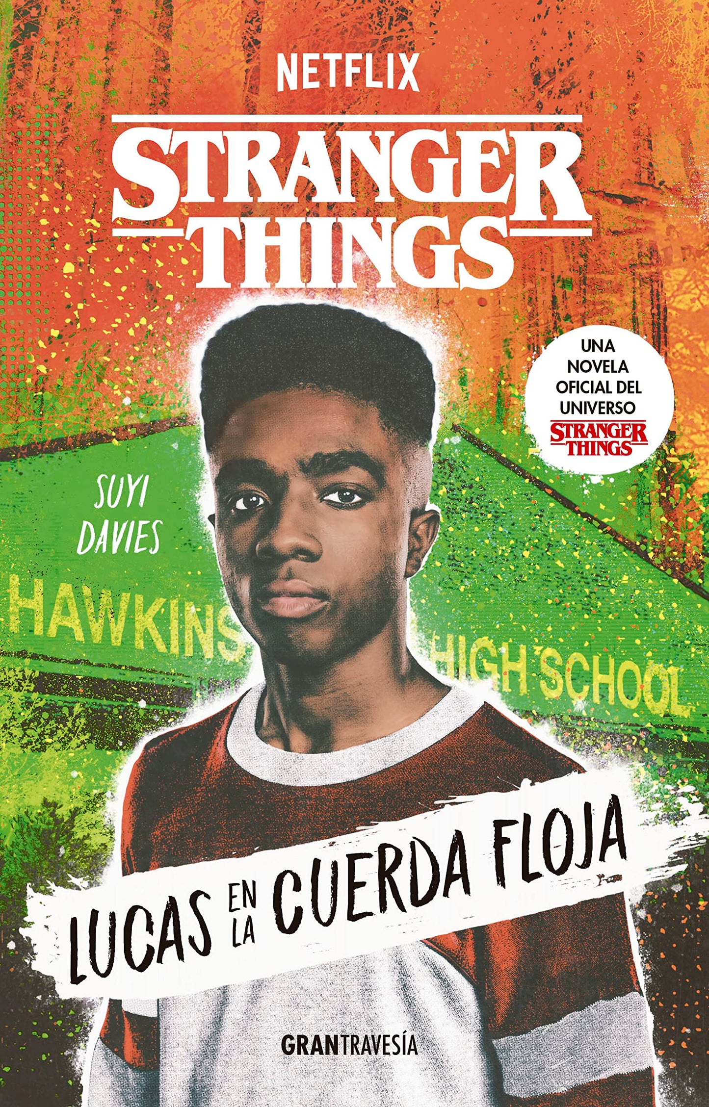 Libro: Lucas en la cuerda floja (Stranger Things)