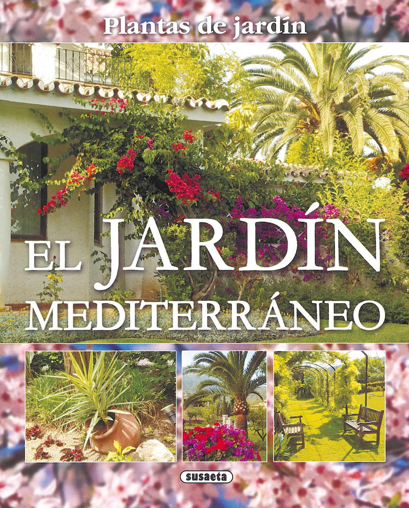 Jardin Mediterraneo(Plantas De Jardin)