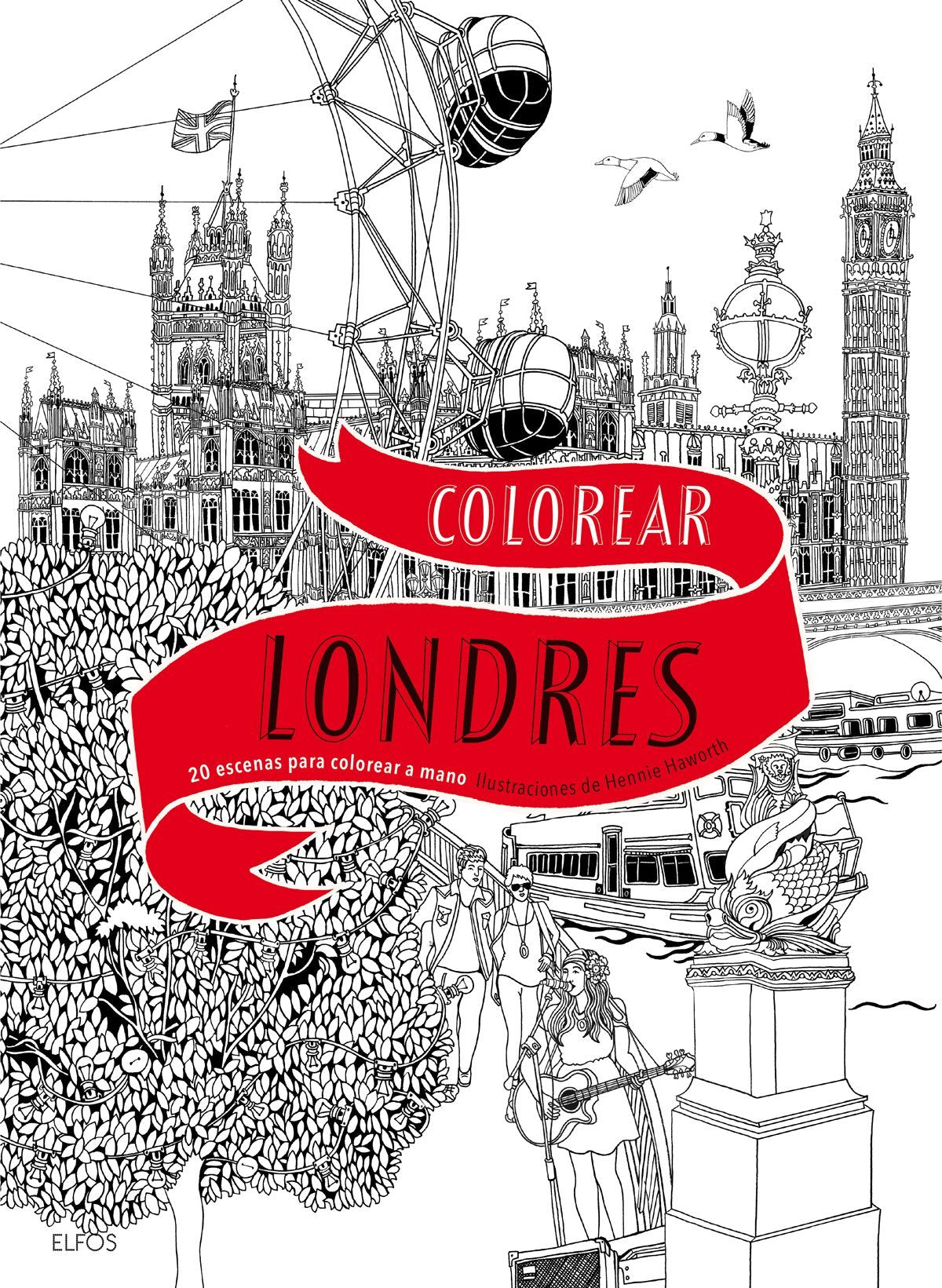 Libro: Colorear Londres: 20 escenas para colorear a mano