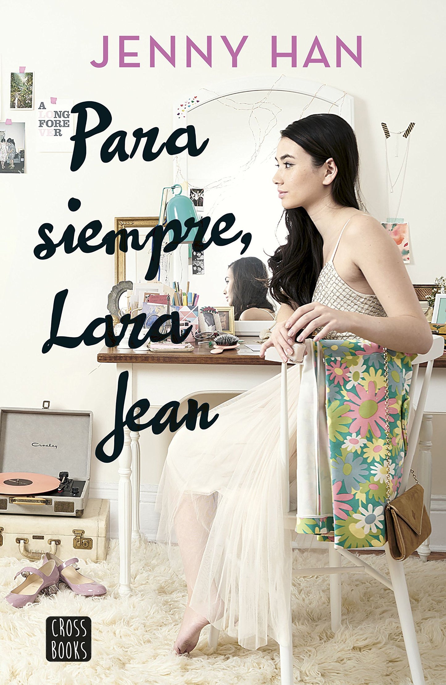 Libro: Para siempre, Lara Jean: 2 (Ficción)