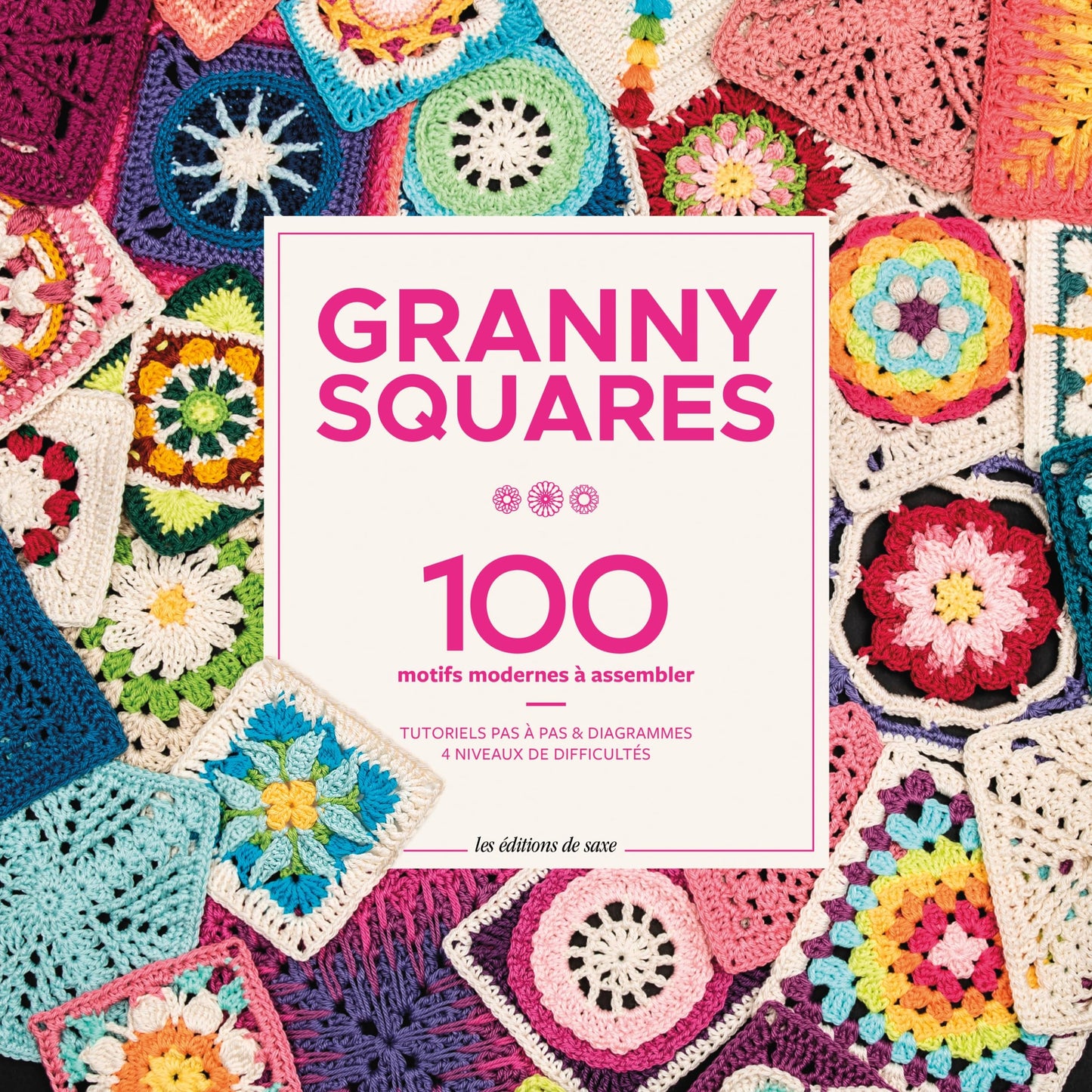 Libro: Granny square: 100 motifs modernes à assembler