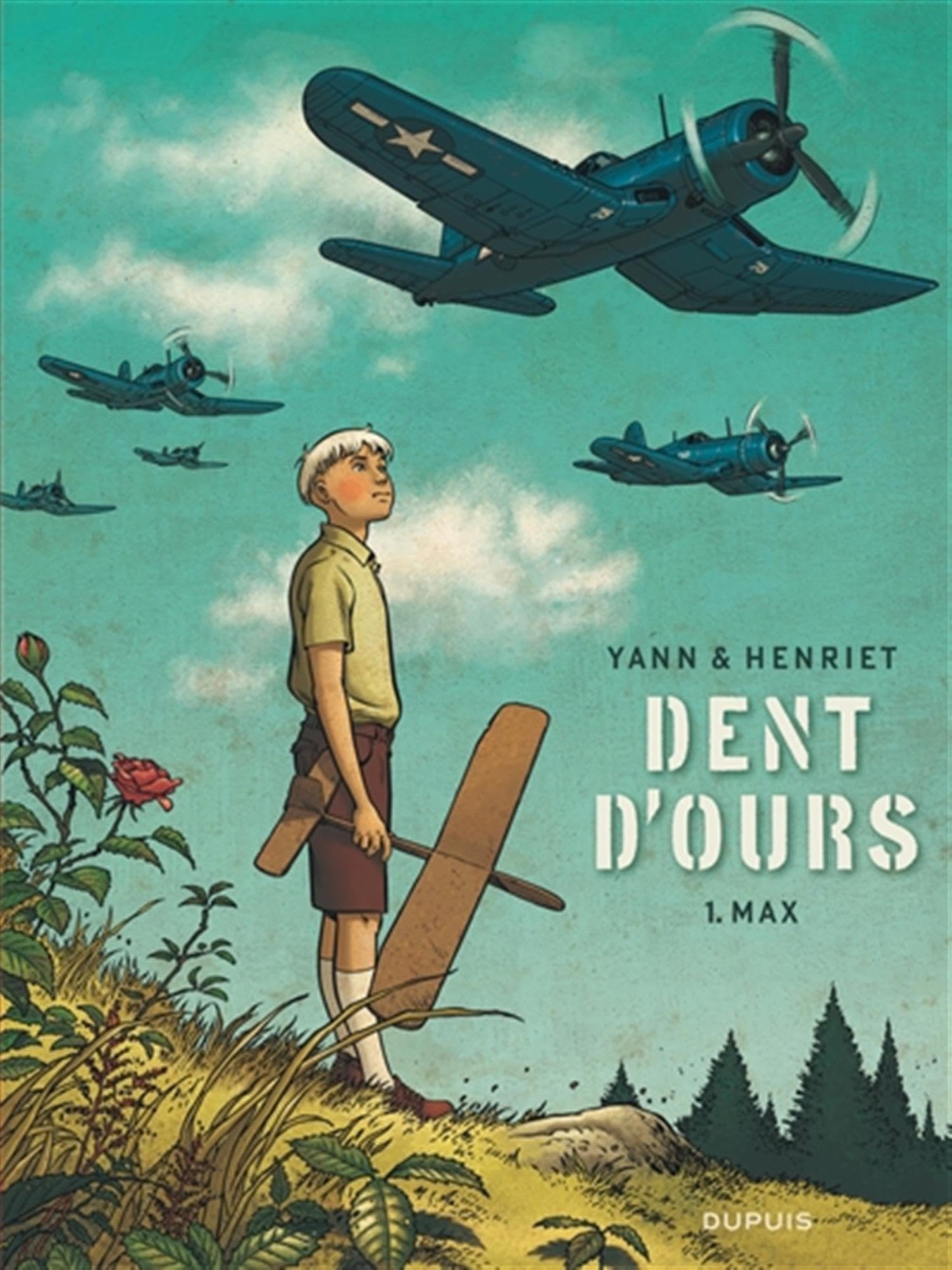 Libro: Dent d'ours - Tome 1 - Max