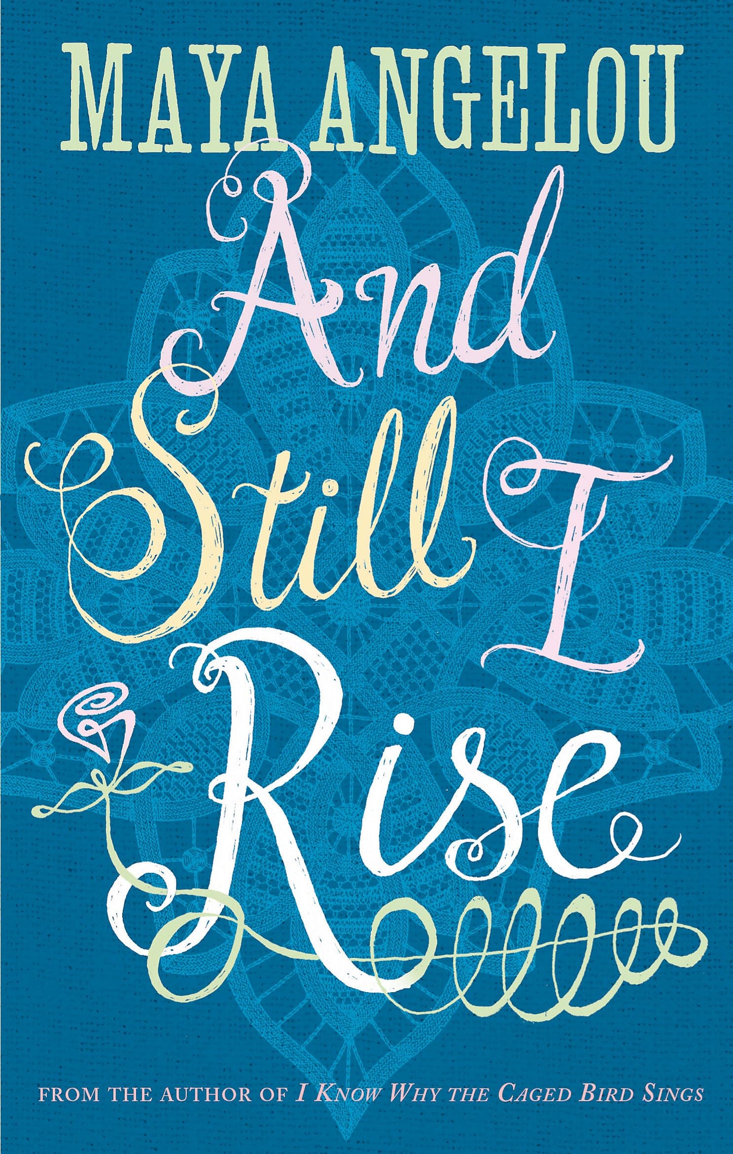 Libro: And Still I Rise Maya Angelou