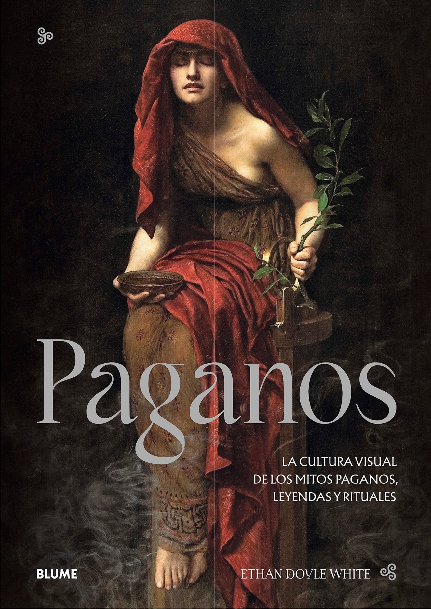 Libro: Paganos: La cultura visual de los mitos paganos, leyendas y rituales