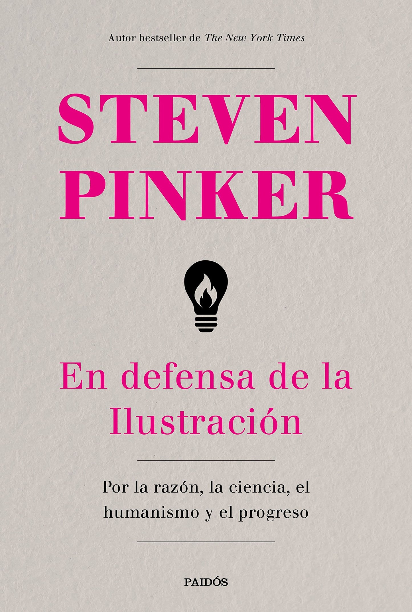 Libro: En defensa de la Ilustración: Por la razón, la ciencia, el humanismo y el progreso (Contextos)