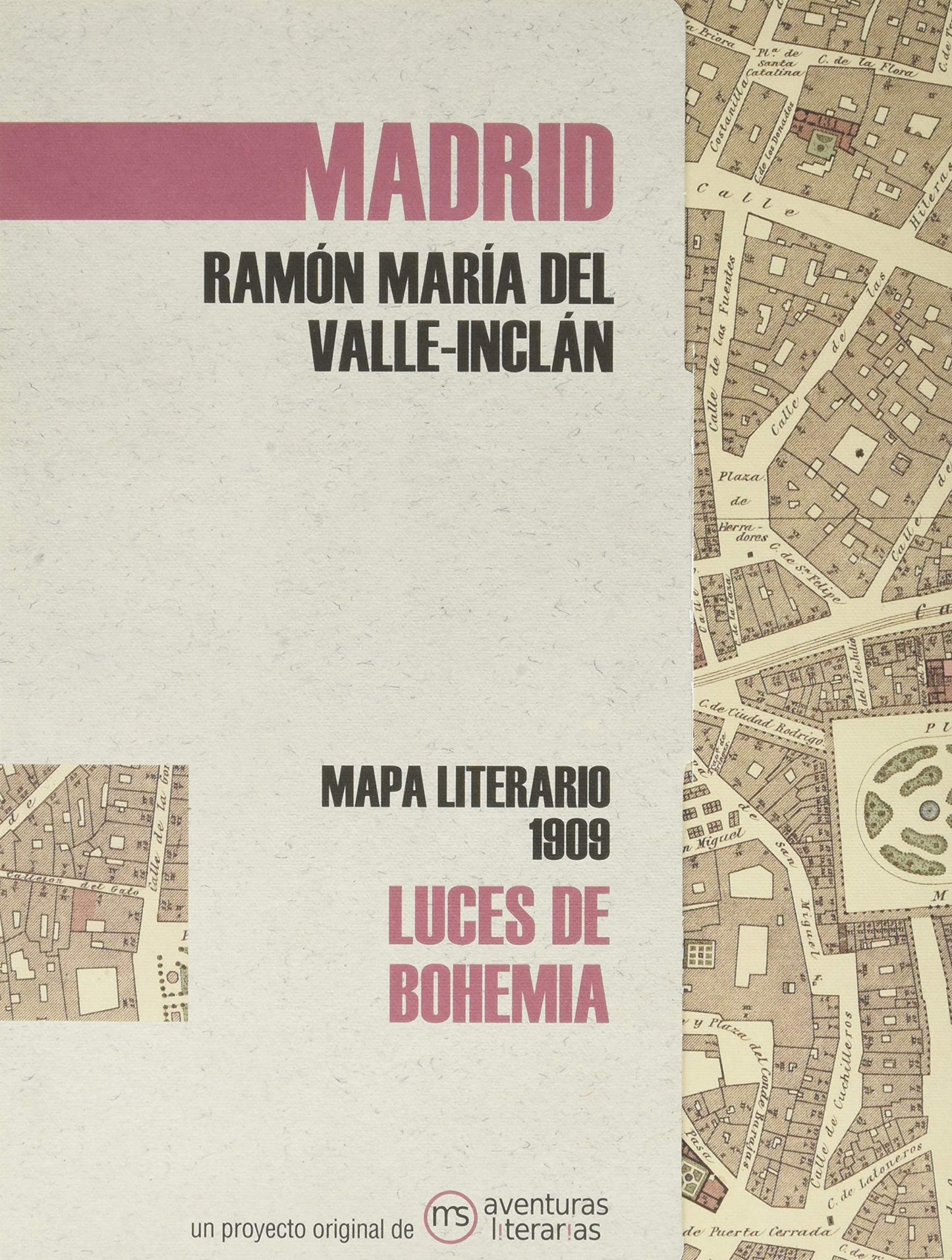 Libro: Luces de bohemia: Mapa literario Madrid 1909