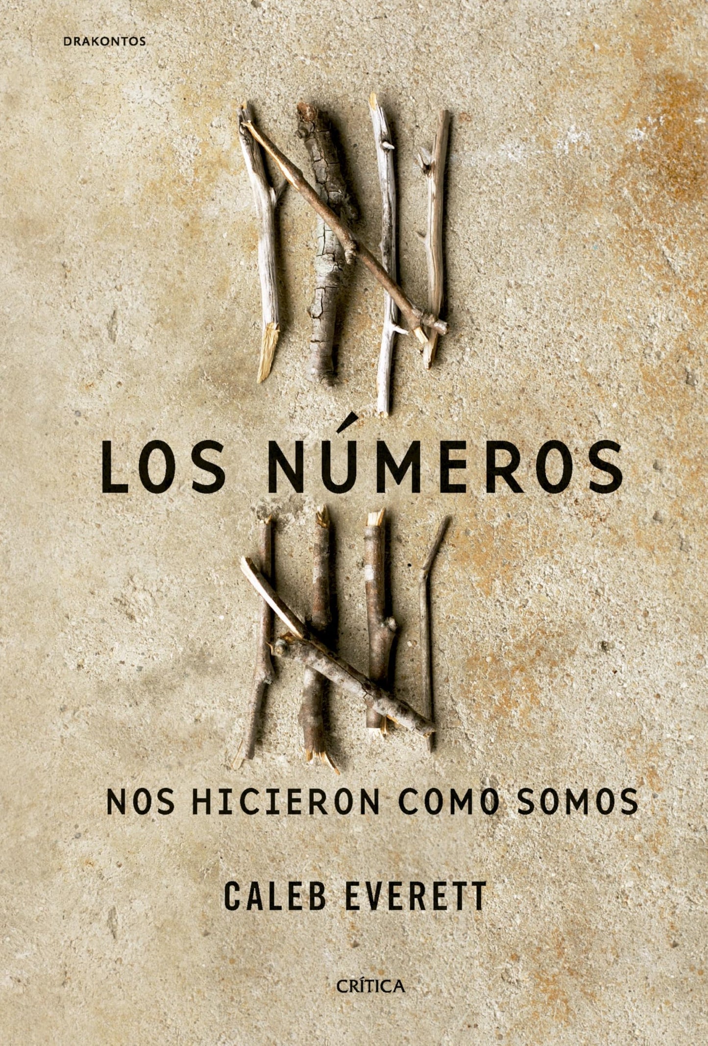 Libro: Los números nos hicieron como somos (Drakontos)