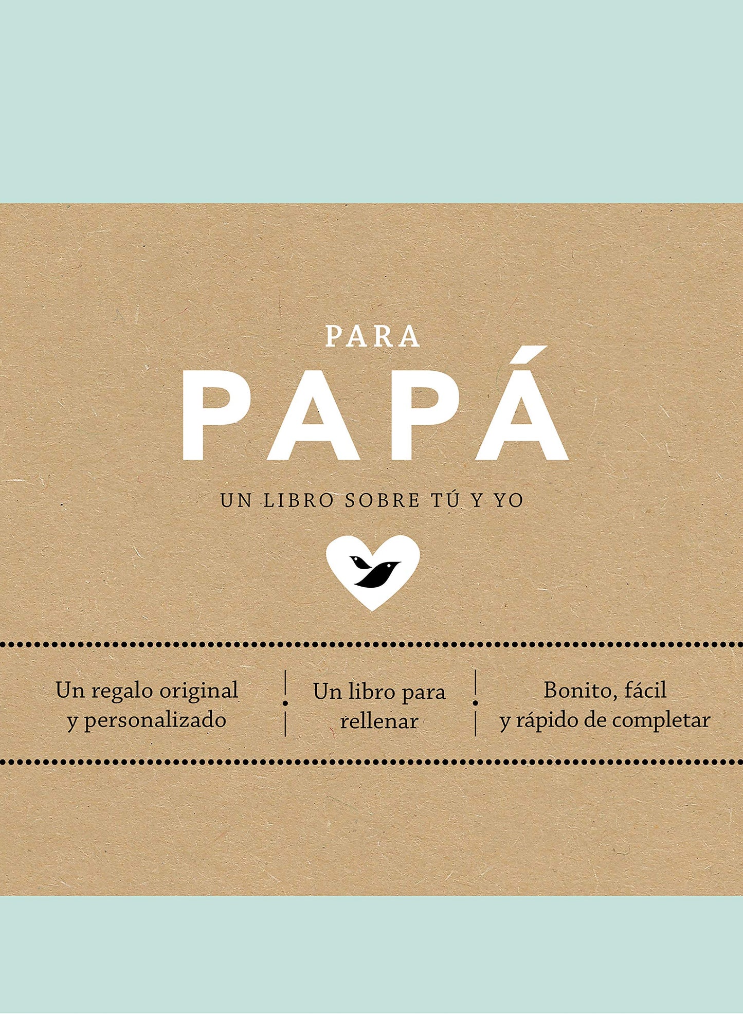 Libro: Para papá (edición oficial): Un regalo original y personalizado (Obras diversas)