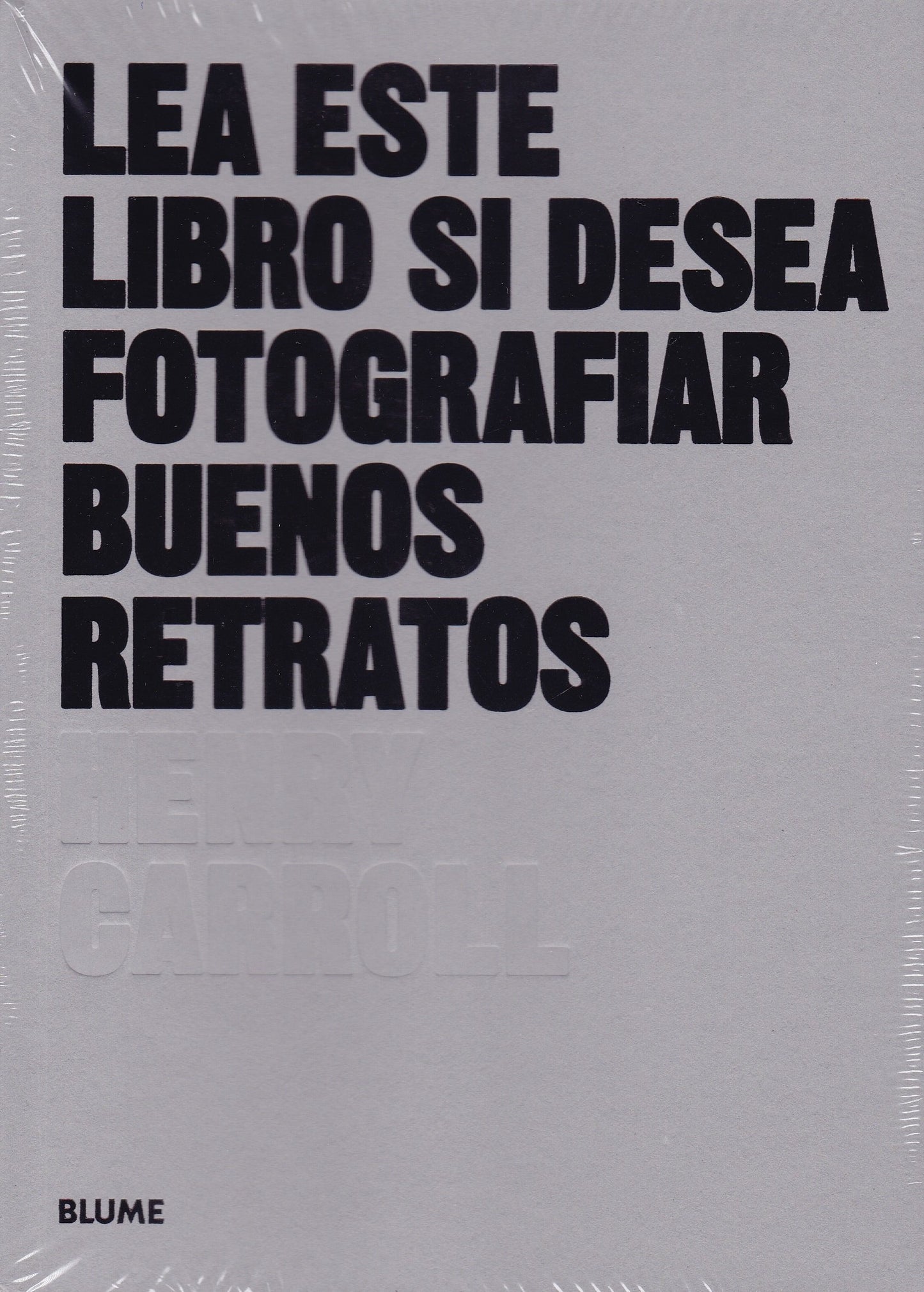 Libro: Lea este libro si desea tomar buenos retratos