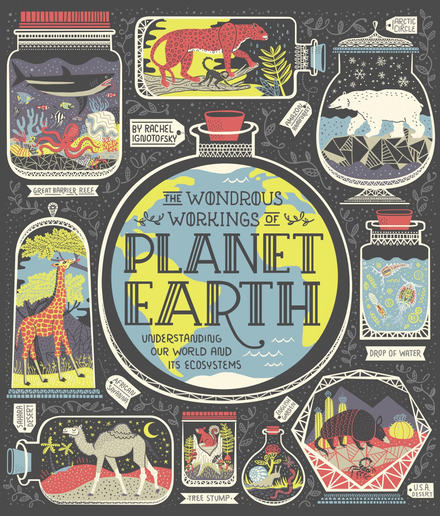 Libro: The Wondrous Workings of Planet Earth: Understanding Our World and Its Ecosystems
