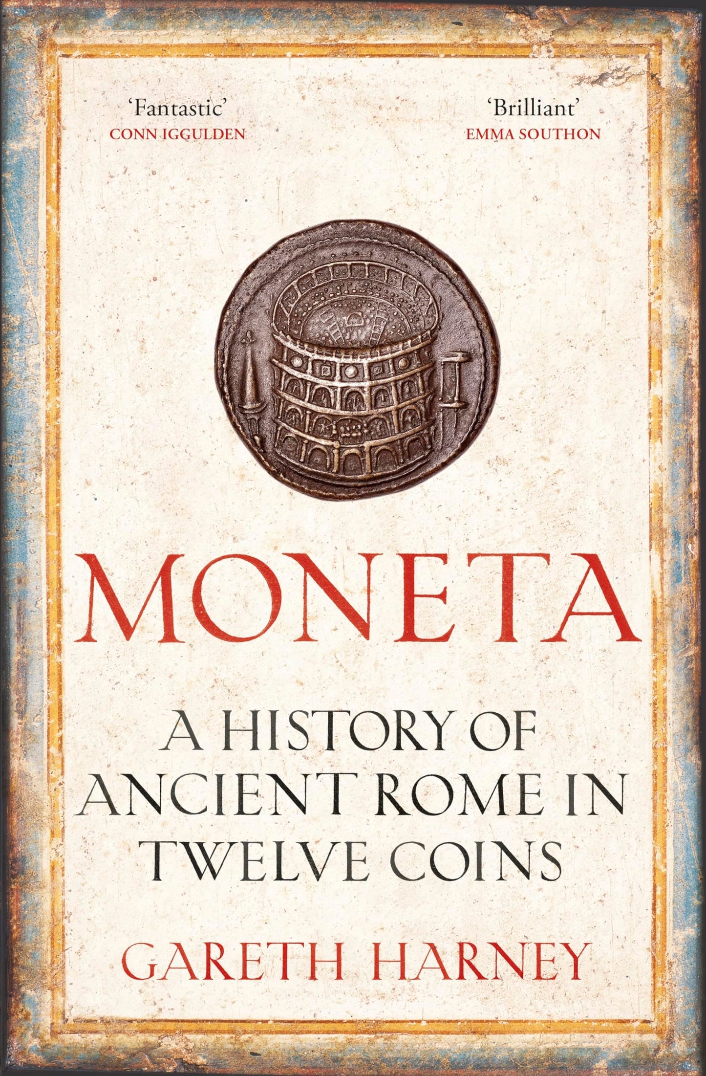 Libro: Moneta : The Rise and Fall of Ancient Rome in Twelve Coins Gareth Harney