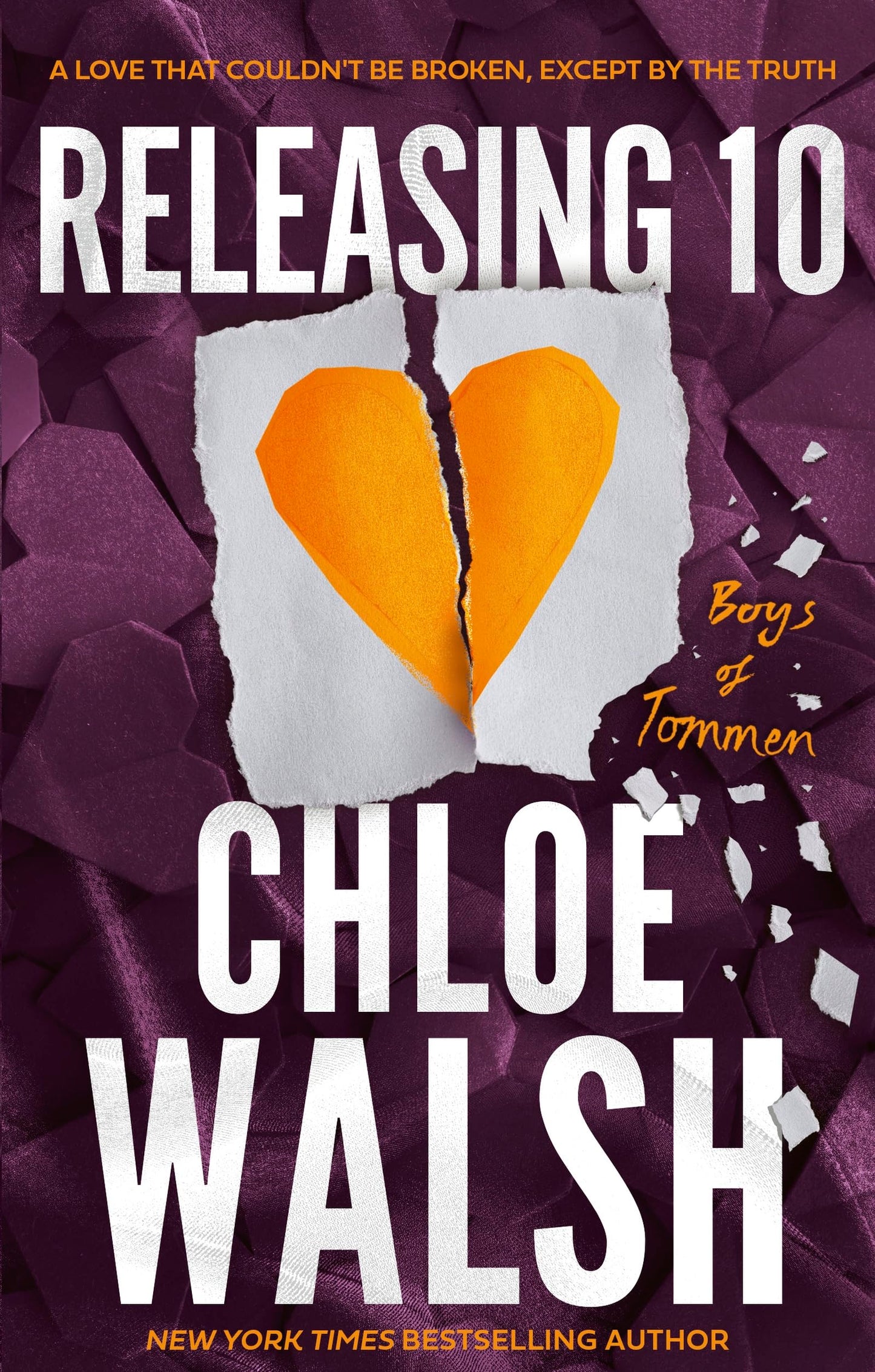 Releasing 10: Epic, emotional and addictive romance from the TikTok phenomenon! (Boys of Tommen, 6)