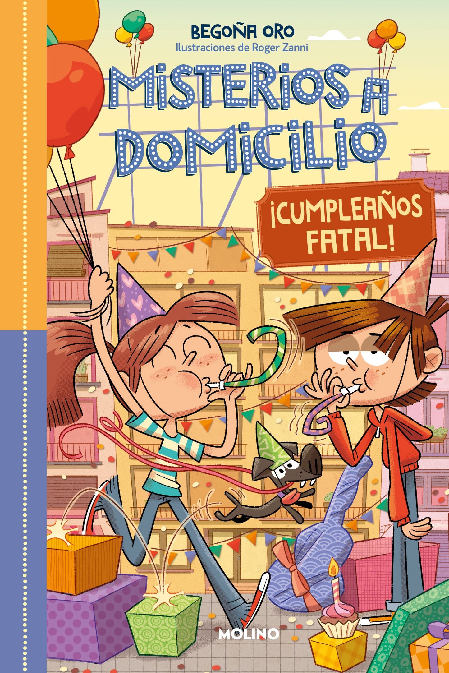 Libro: Misterios a domicilio 10 - ¡Cumpleaños fatal! | ¡Feliz cumpleaños! (Ficción Kids)