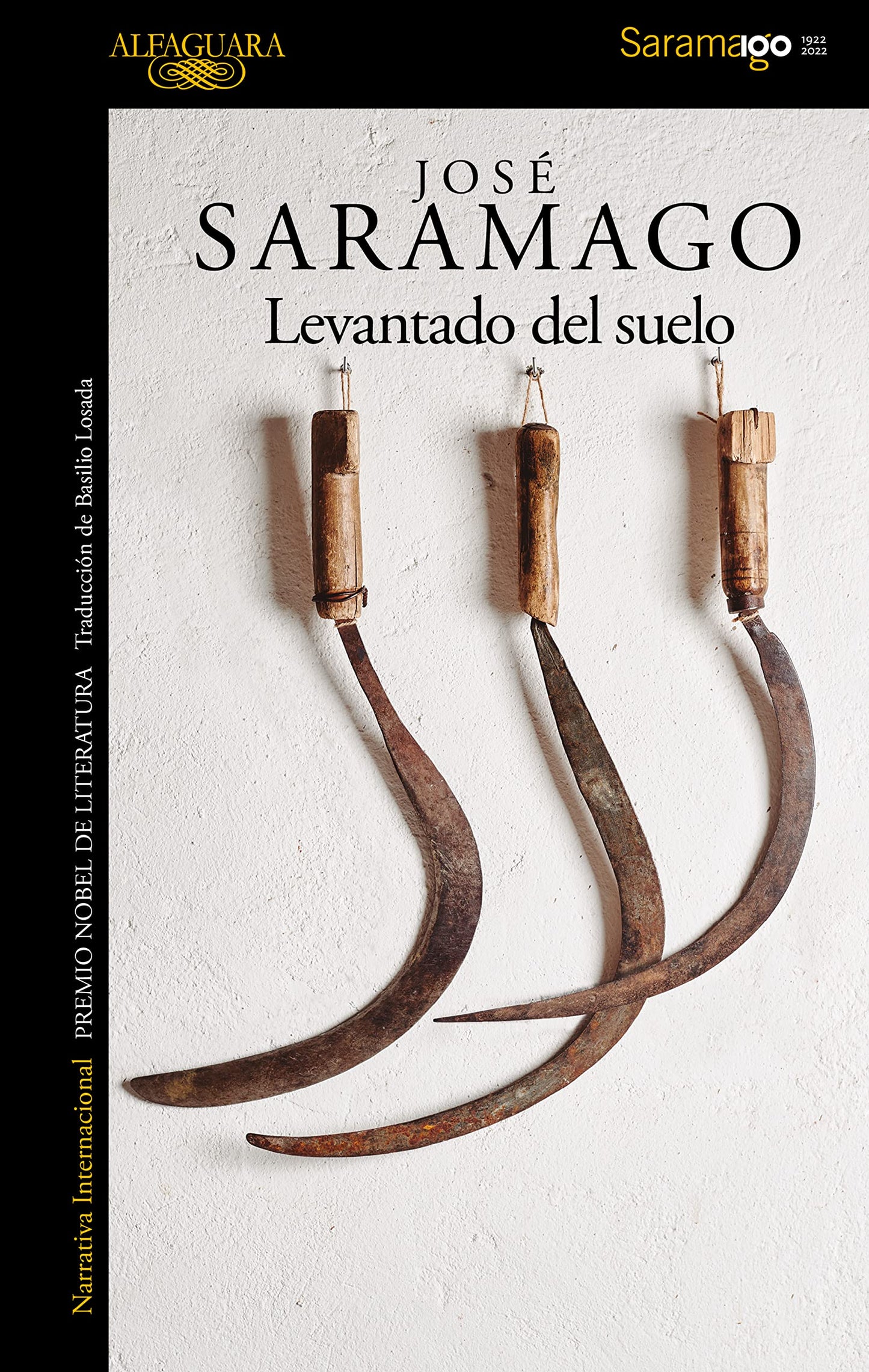 Libro: Levantado del suelo (Biblioteca Saramago)