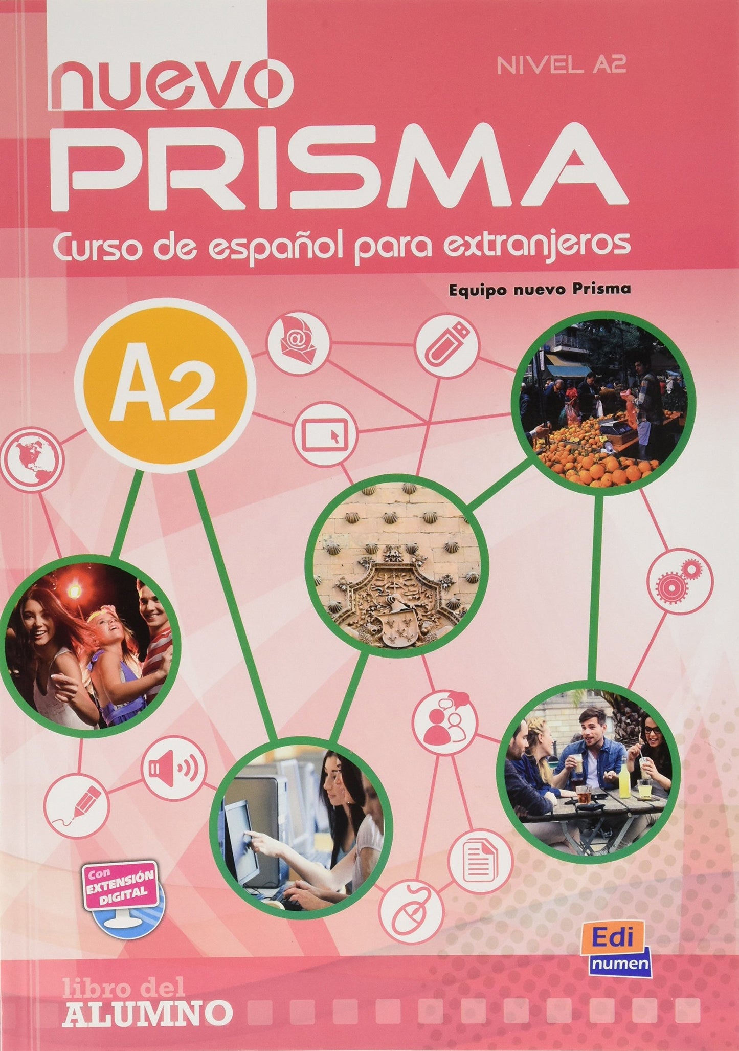 Libro: Nuevo Prisma. Nivel A2. Libro De Alumno: Student Book: 0000 (SIN COLECCION)