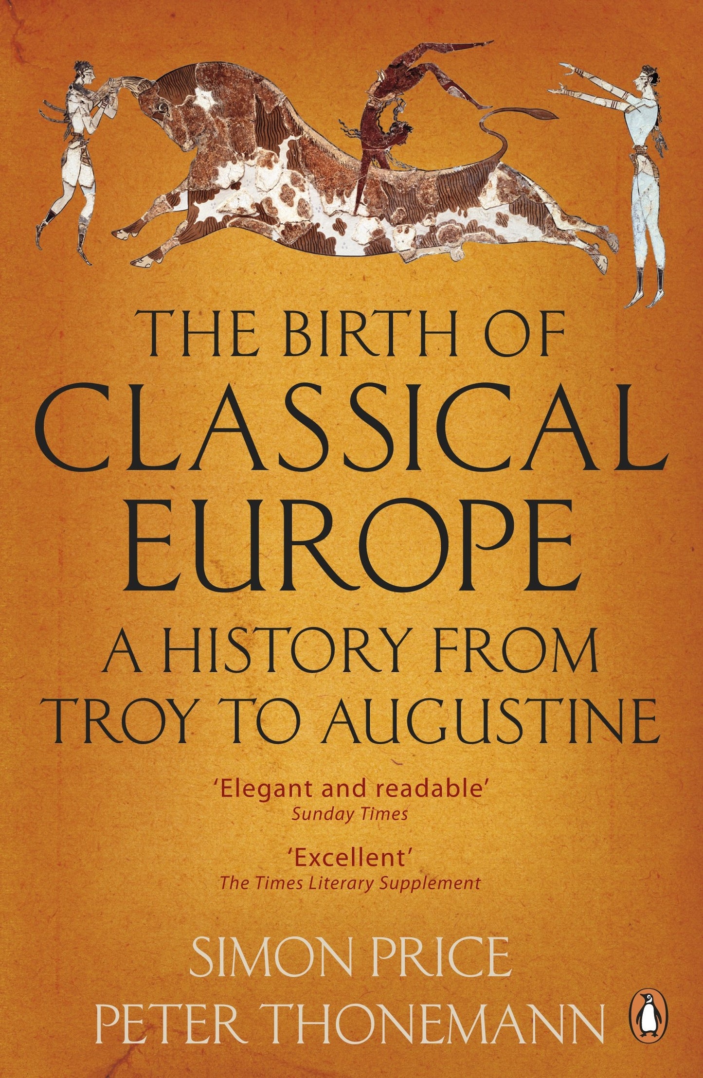 Libro: The Birth of Classical Europe: A History From Troy To Augustine