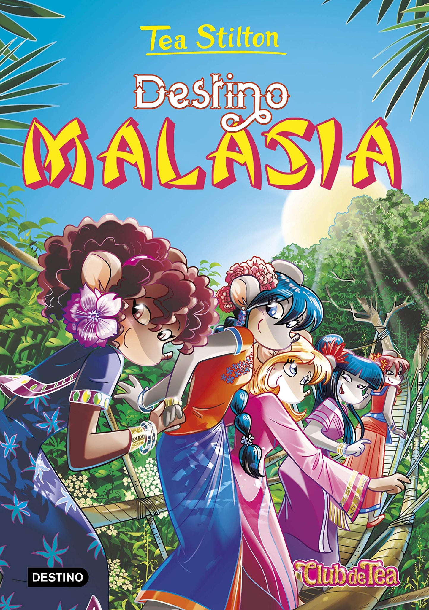 Libro: Destino Malasia: Tea Stilton 36