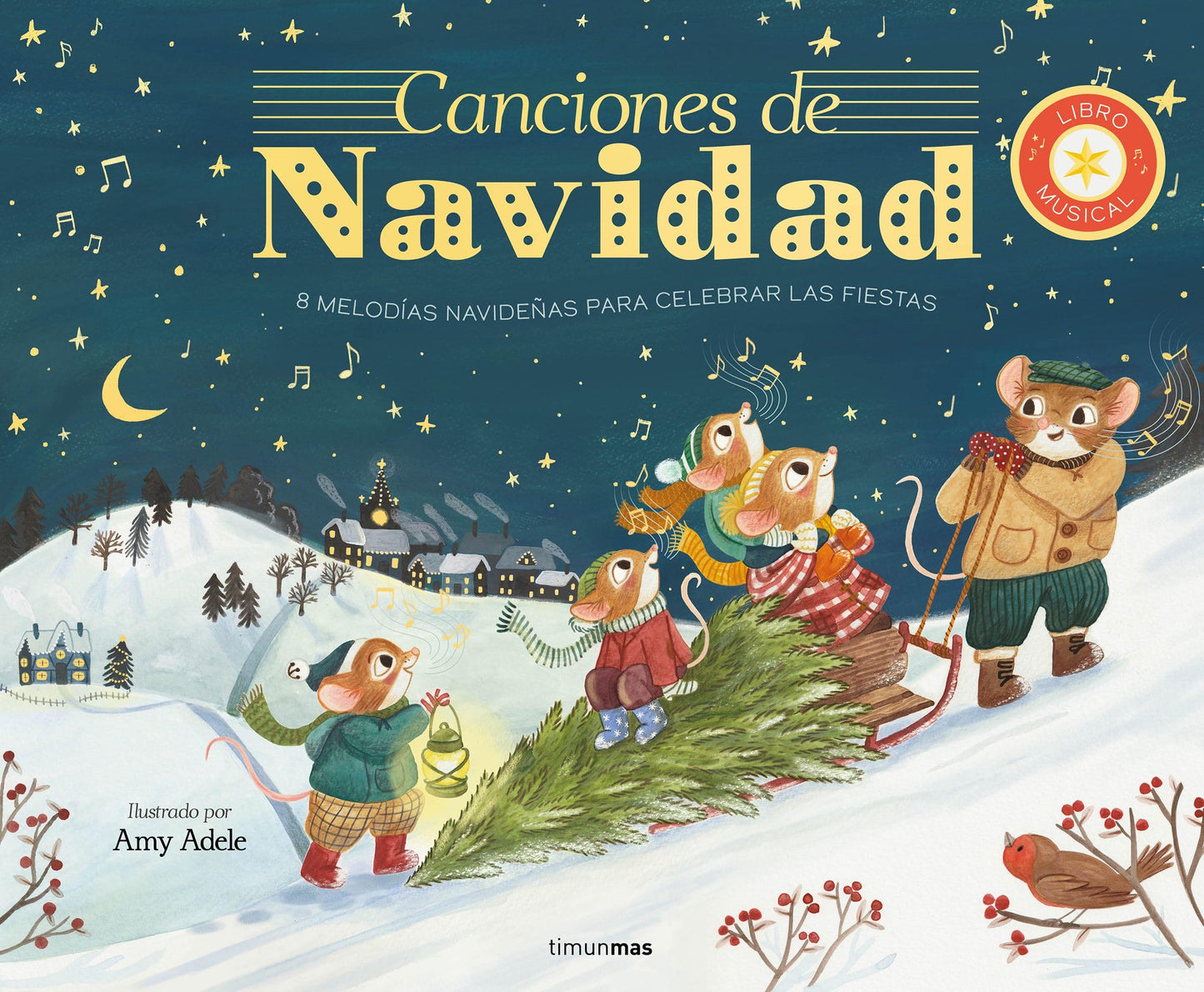 Libro: Canciones de Navidad. Libro musical: 8 melodías navideñas para celebrar las fiestas (Libros con sonido)