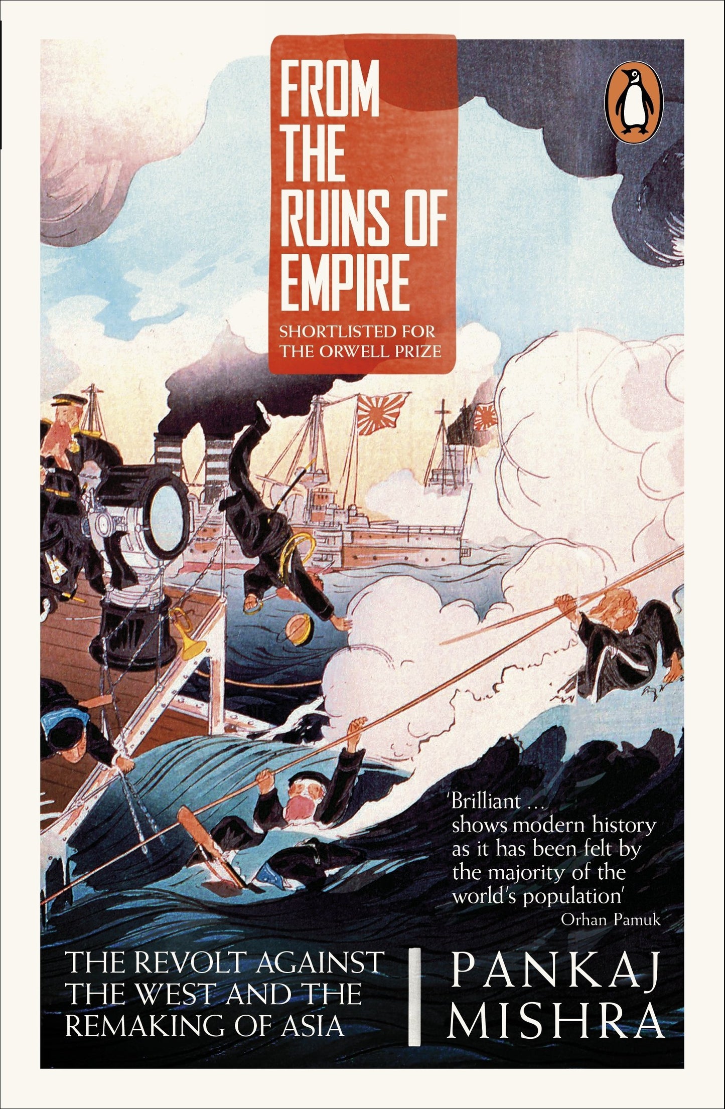Libro: From the Ruins of Empire: The Revolt Against the West and the Remaking of Asia