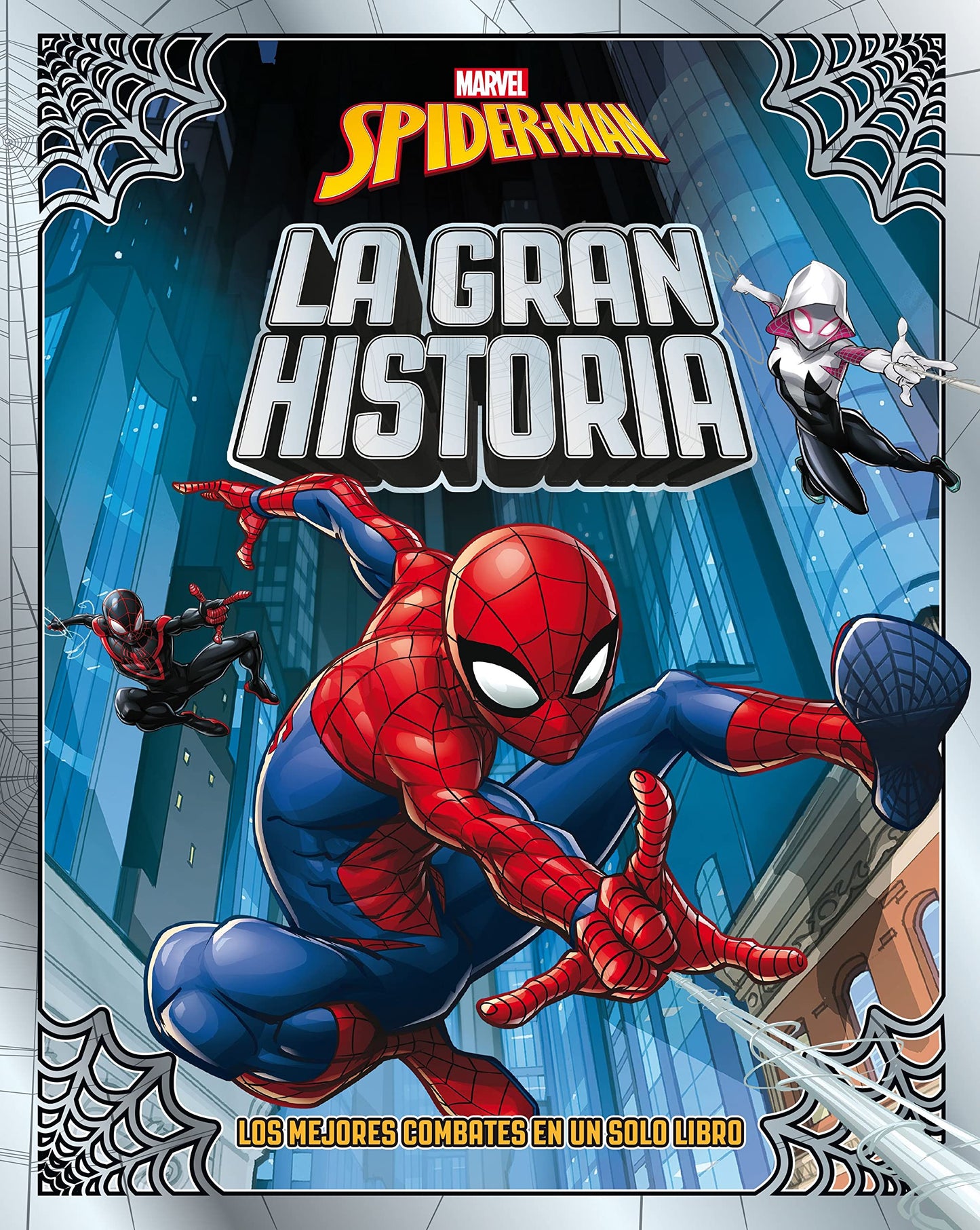 Libro: Spider-Man. La gran historia: Recopilatorio de cuentos