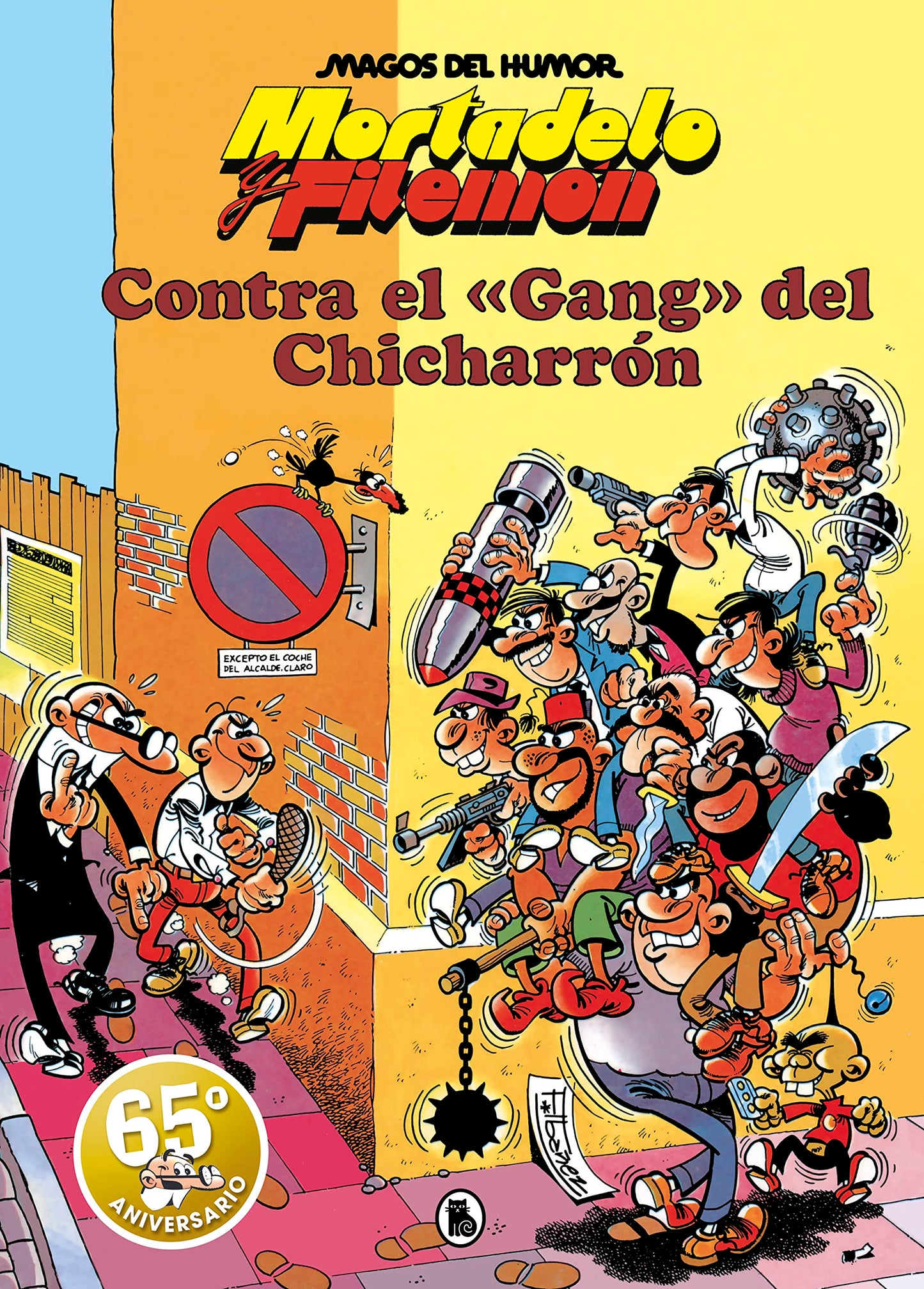 Libro: Mortadelo y Filemón. Contra el gang del Chicharrón (Magos del Humor 2) (Bruguera Clásica)
