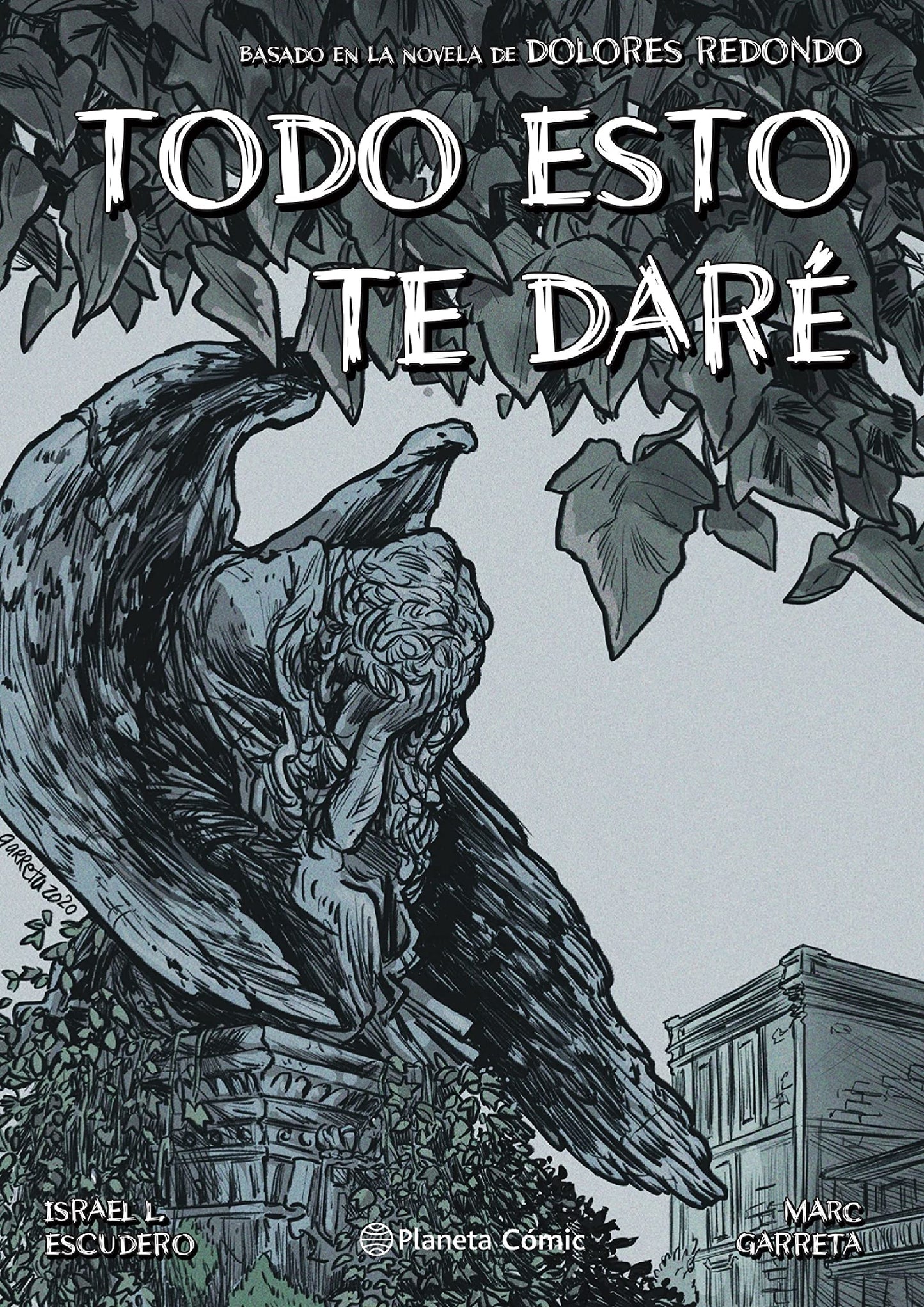 Libro: Todo esto te daré (novela gráfica): Basado en la novela de Dolores Redondo