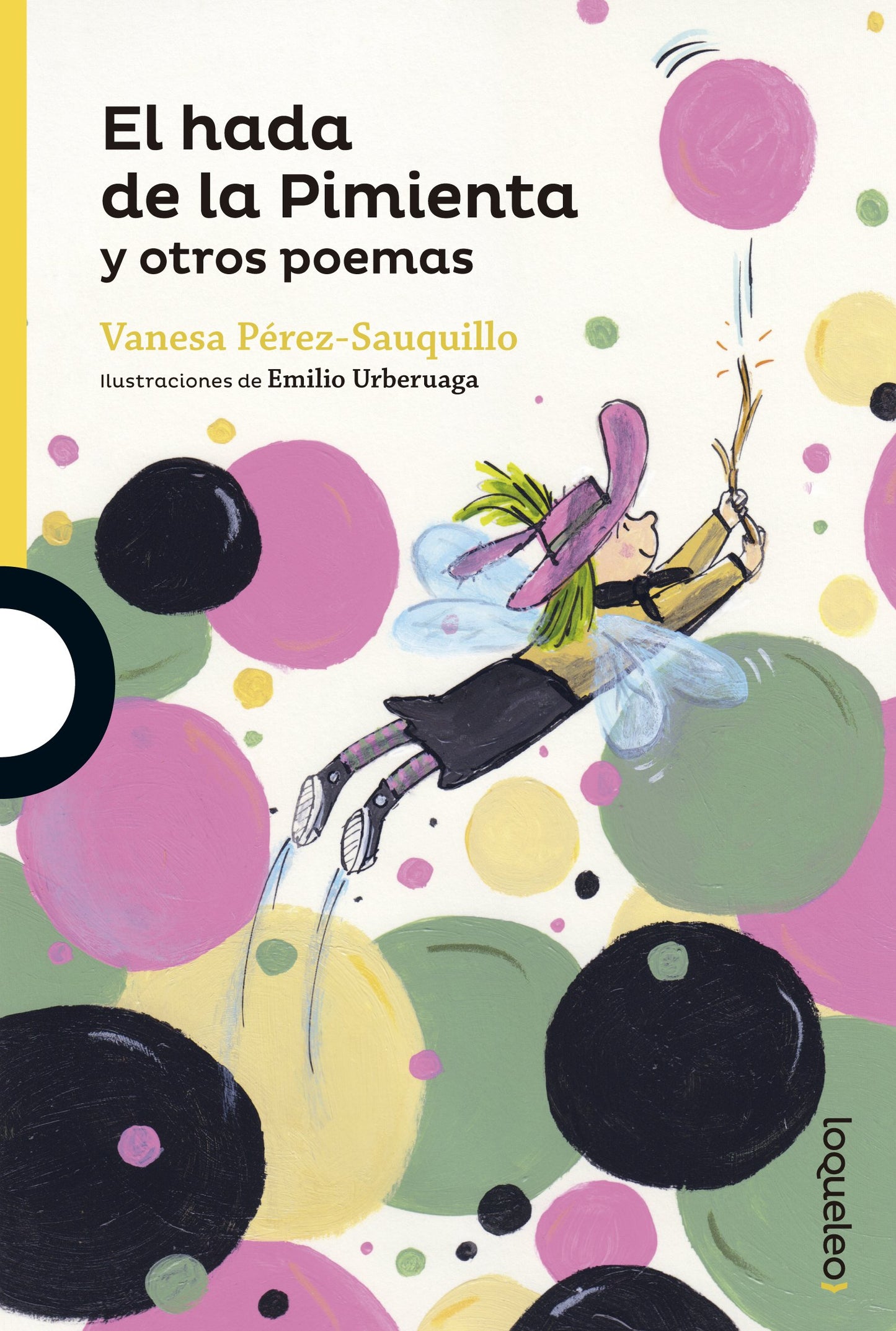 Libro: El hada de la Pimienta y otros poemas (SERIE AMARILLA(+6))
