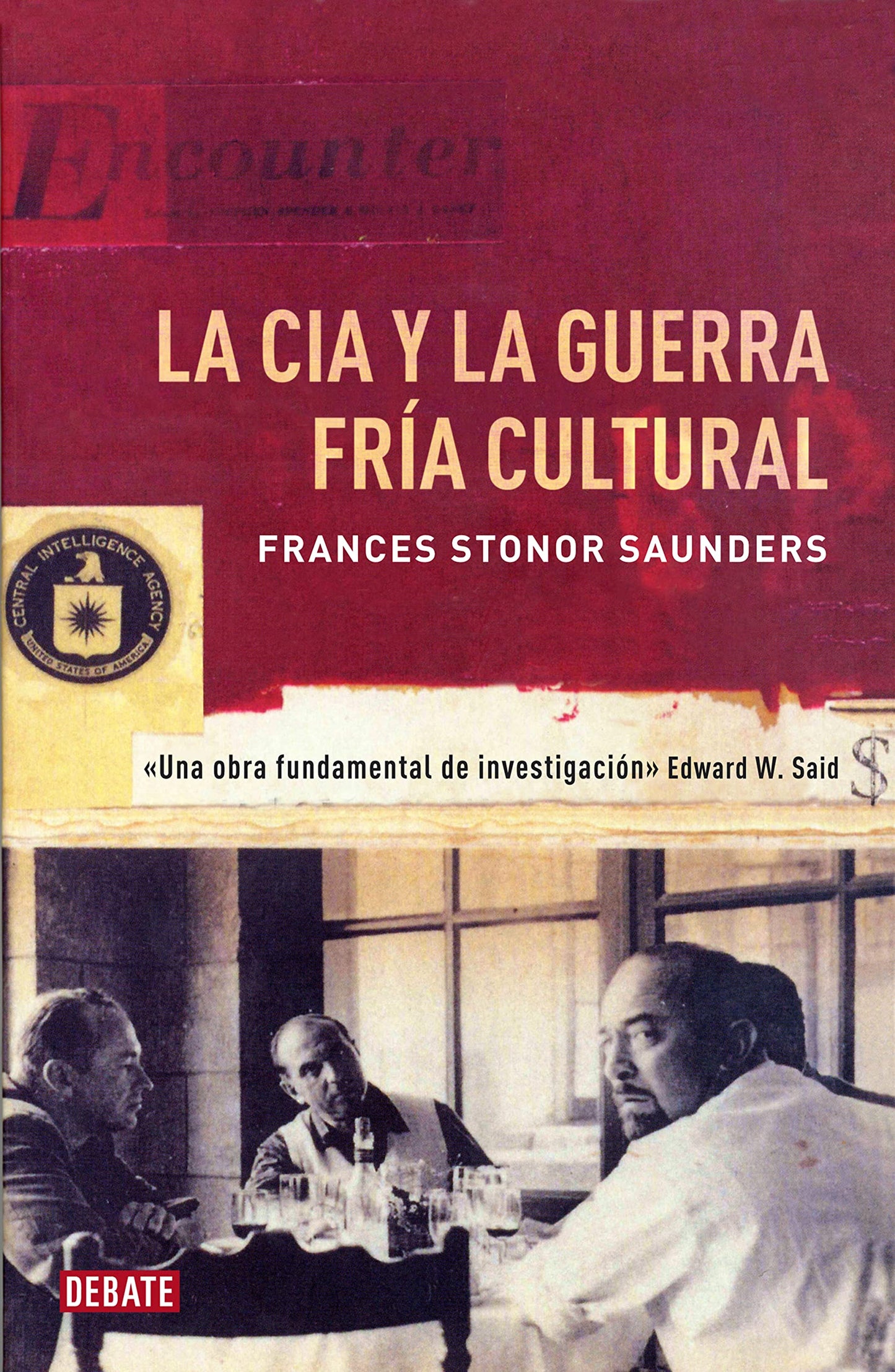 Libro: La CIA y la guerra fría cultural (Historia)