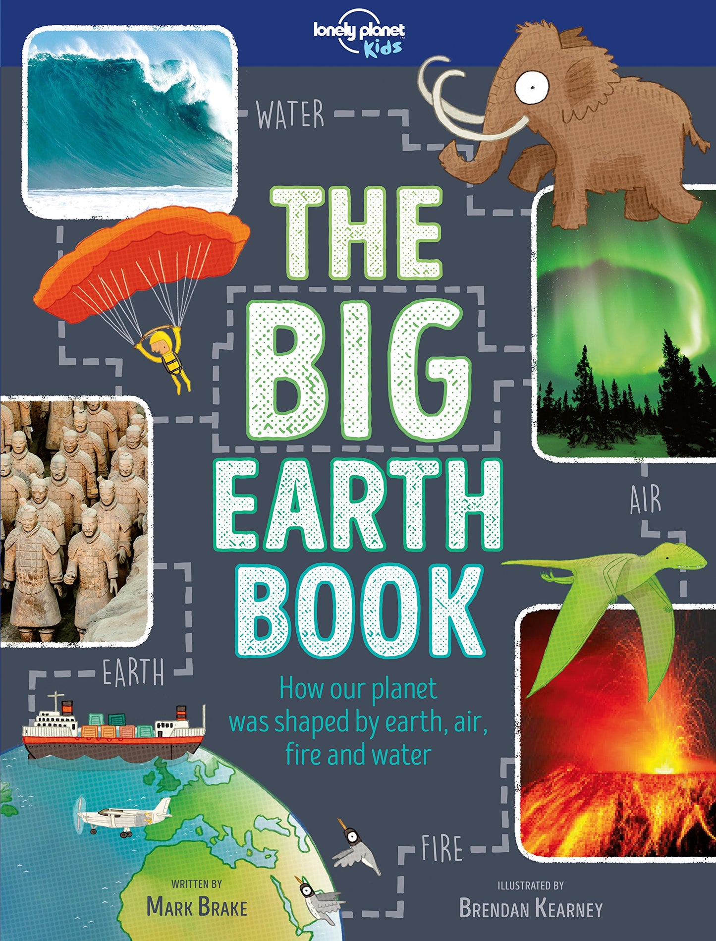 Libro: The Big Earth Book (The Fact Book): Explore Our Planet's Four Elements | History, Geography & Science Facts | Volcanoes, Earthquakes, Northern Lights, Waterfalls & More