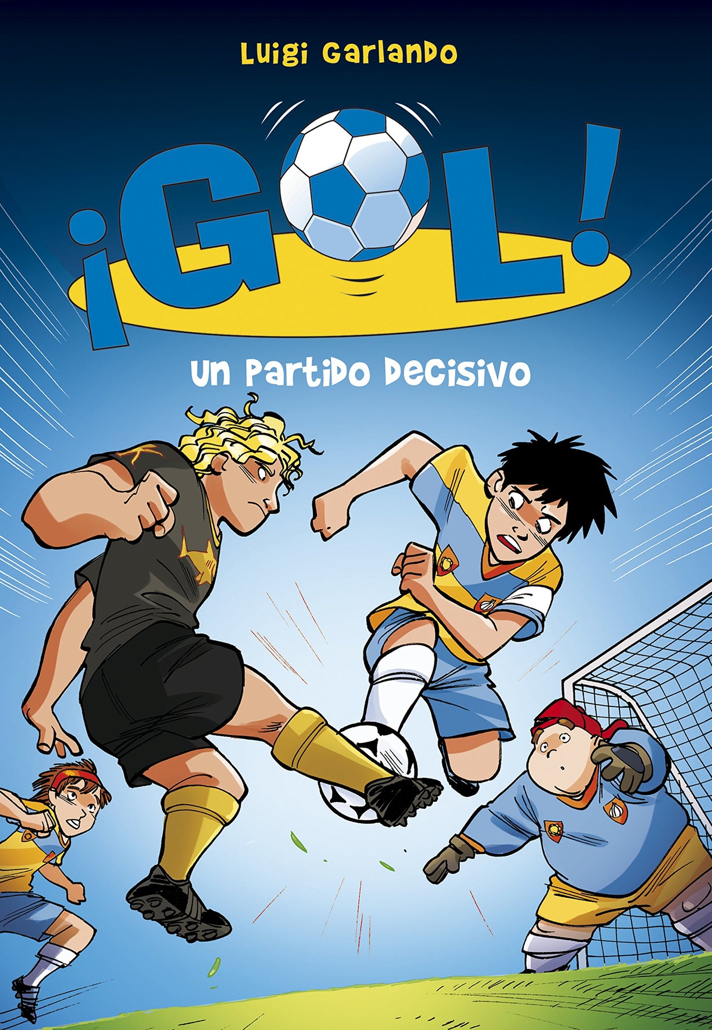 Libro: ¡Gol! 29 - Un partido decisivo (Gol) (Spanish Edition)
