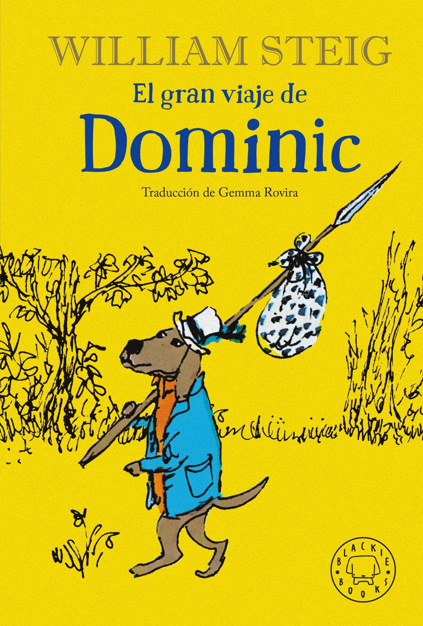 Libro: El Gran Viaje De Dominic (INFANTIL)