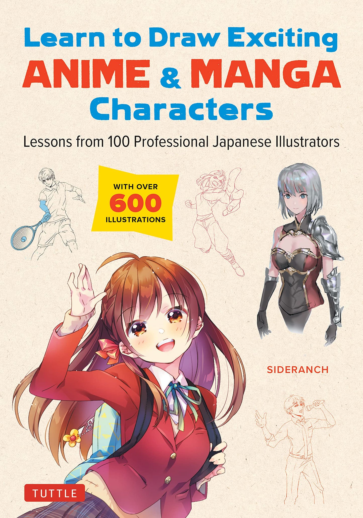 Libro: Learn to Draw Exciting Anime & Manga Characters: Lessons from 100 Professional Japanese Illustrators (with over 600 illustrations to improve your digital or by hand techniques)