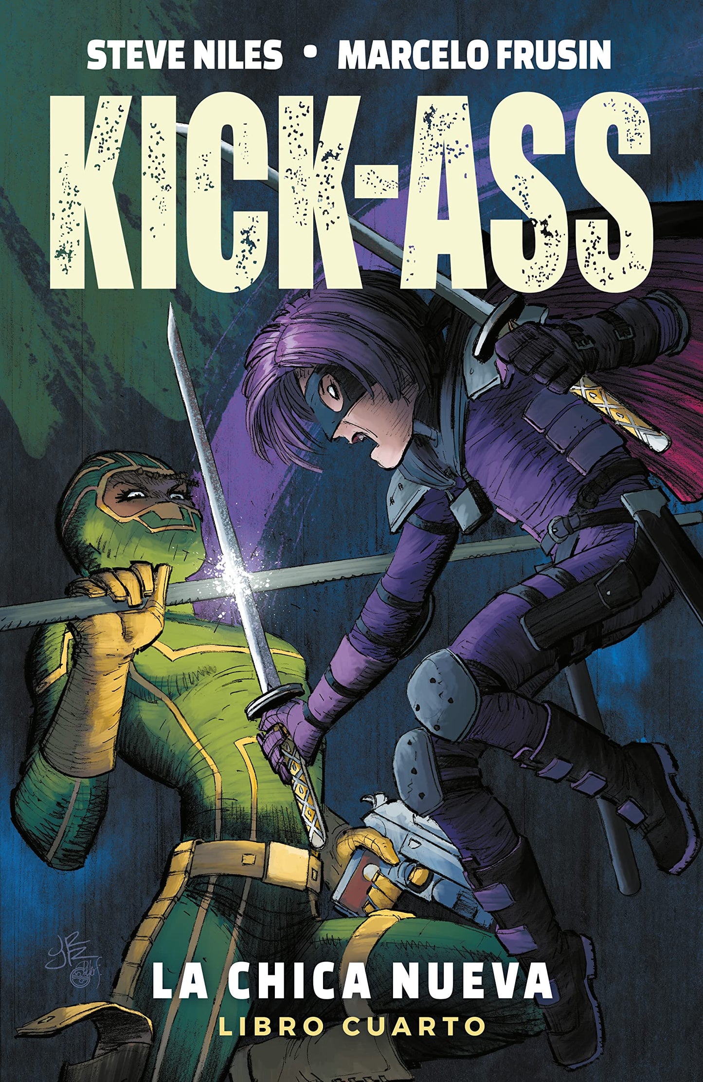 Libro: Kick ass 4 la chica nueva