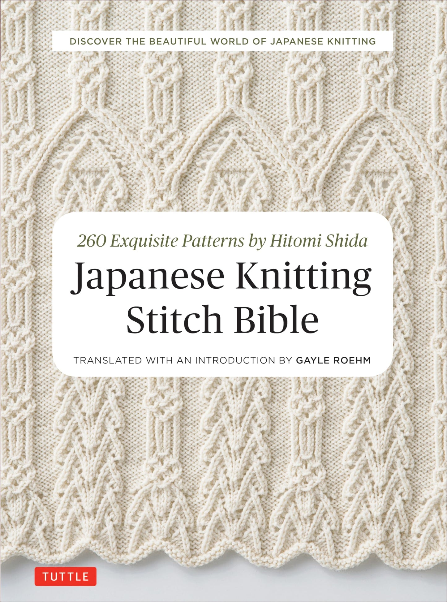 Libro: Japanese Knitting Stitch Bible: 260 Exquisite Patterns by Hitomi Shida