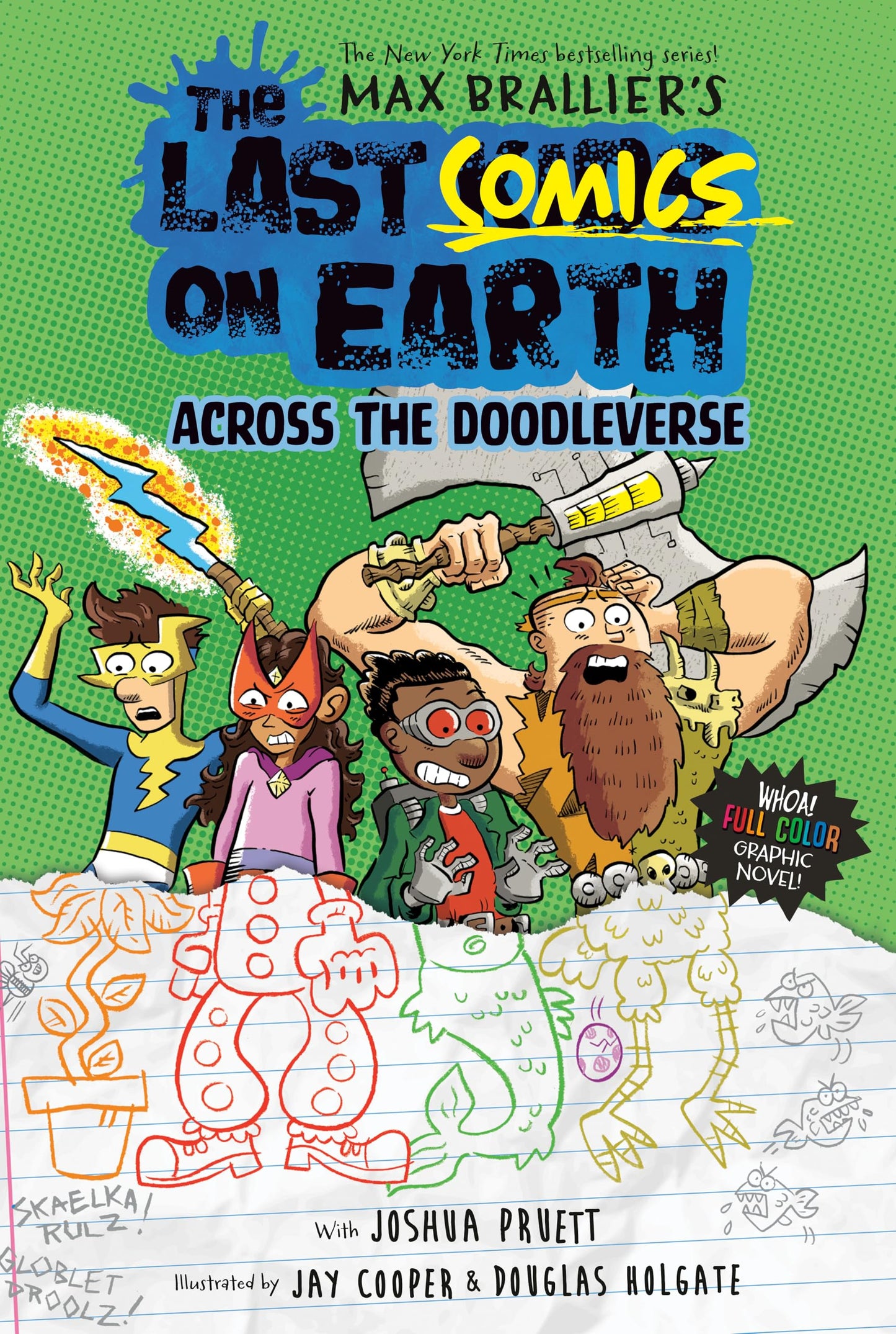 Libro: The Last Comics on Earth 4: Across the Doodleverse from the Creators of the Last Kids on Earth